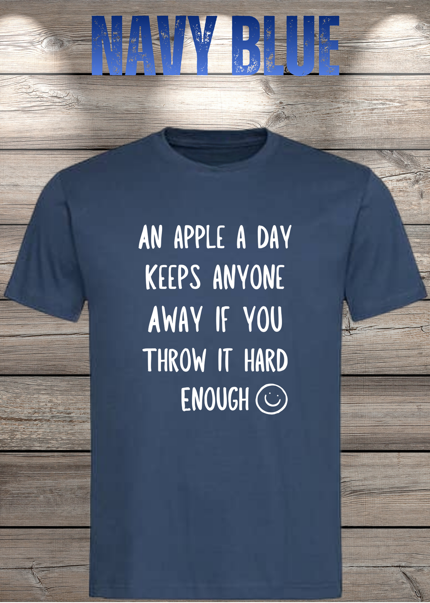 T-Shirt An Apple a Day Keeps Anyone Away - Lustiger Spruch Geschenkidee Geburtstag Unisex