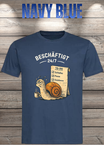 Beschäftigt 24/7 Schnecken T-Shirt in navy blue - Witziges Unisex Shirt