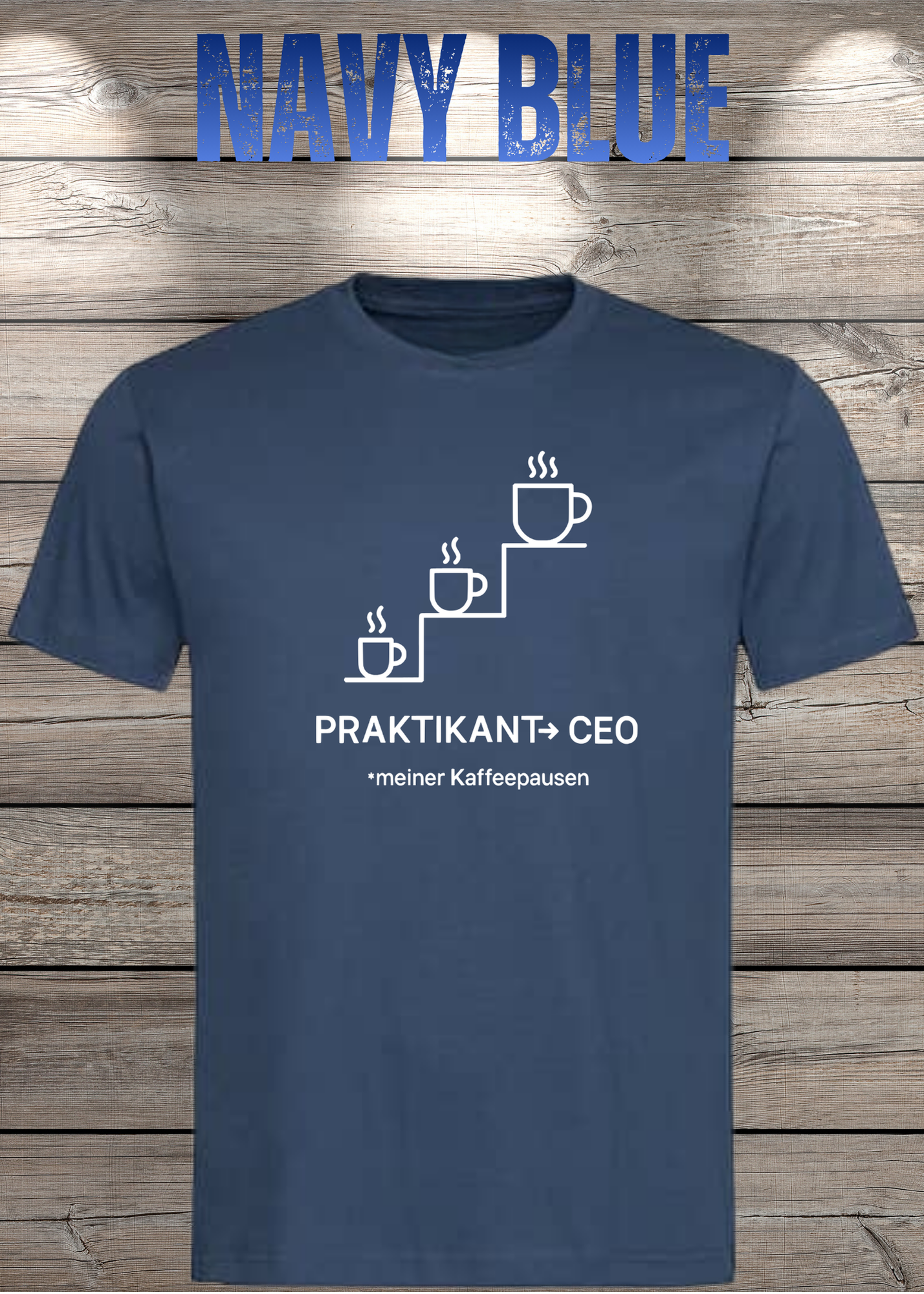 Unisex T-Shirt: Praktikant CEO meiner Kaffeepausen