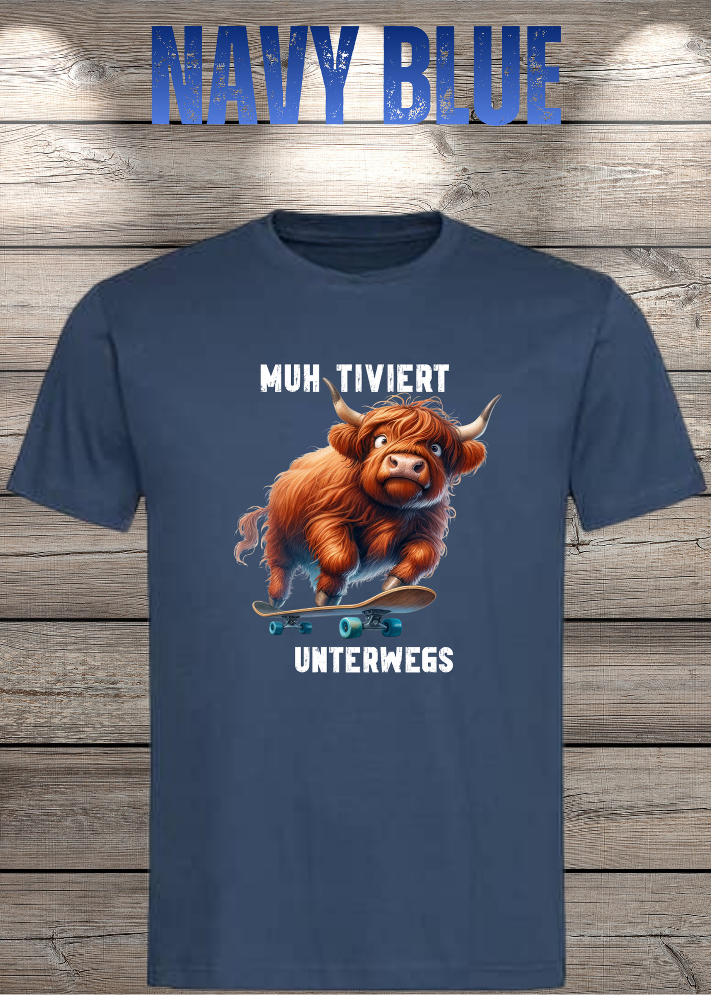 Highland Kuh Unisex T-Shirt Muh-tiviert unterwegs! Skateboard Kuh