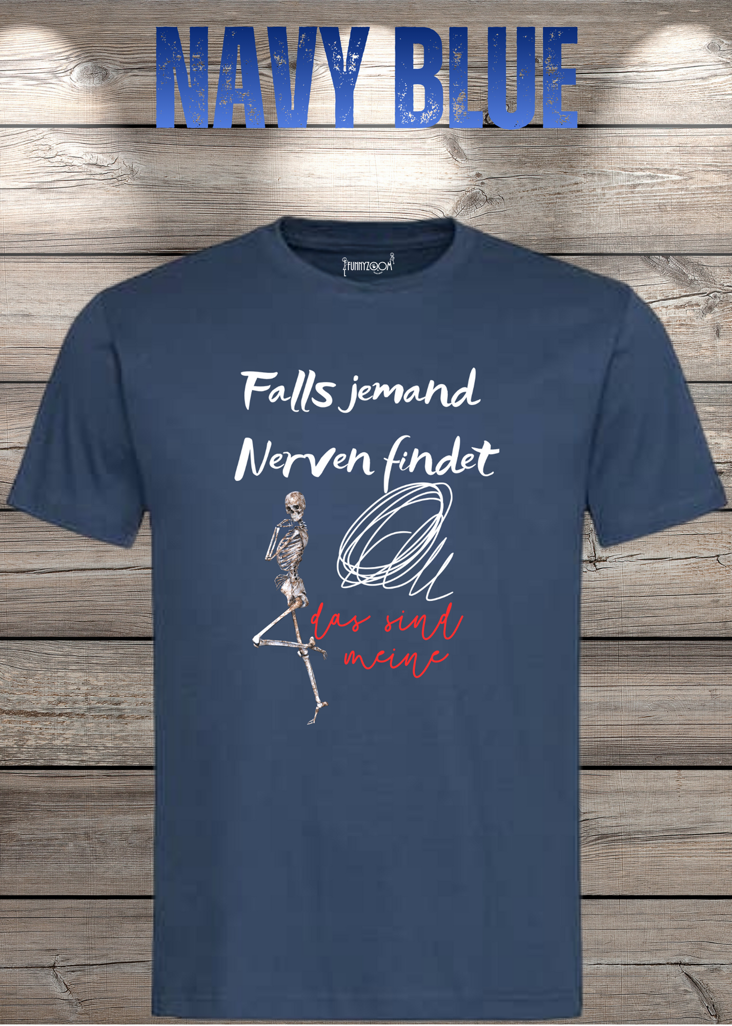 T-Shirt 'Falls jemand Nerven findet das sind meine' - Witziges Geschenk Unisex