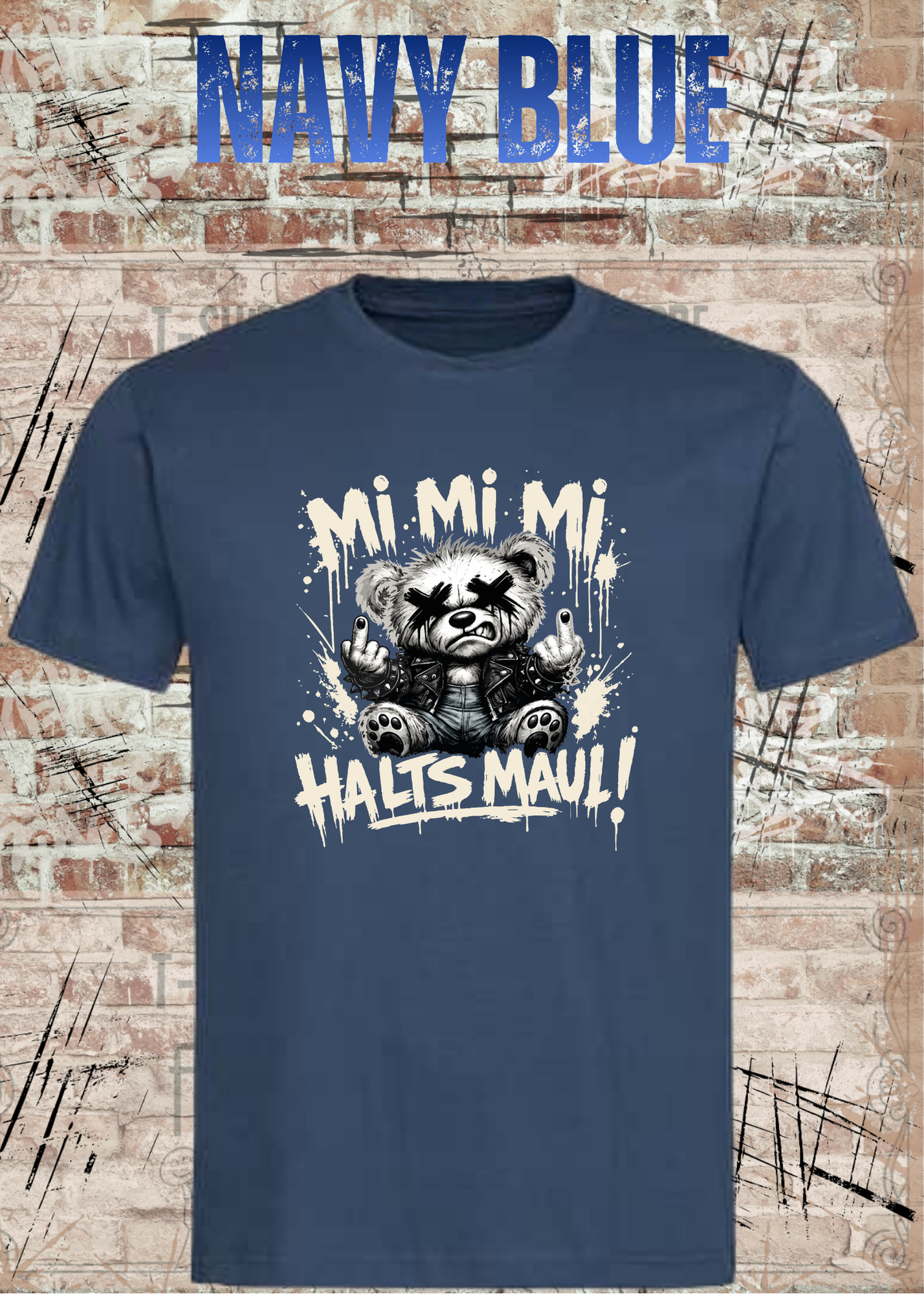 Mi Mi Mi Halt’s Maul T-Shirt – Frecher Teddy Spruch Unisex
