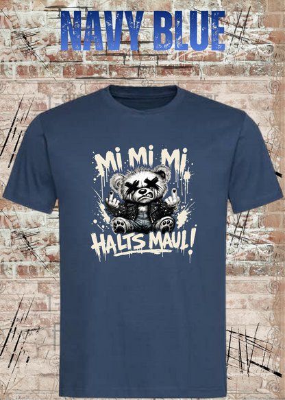 Brummbär Bruno T-Shirt – Mi Mi Mi Halt’s Maul Punk Shirt