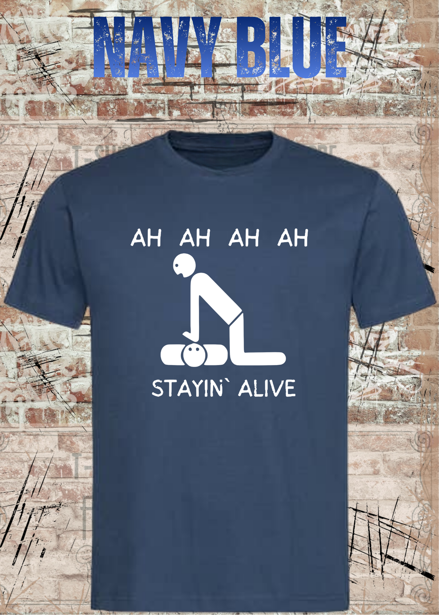 Stayin Alive T-Shirt – Lustiges Rettungsdienst & Krankenpflege Shirt Geschenk