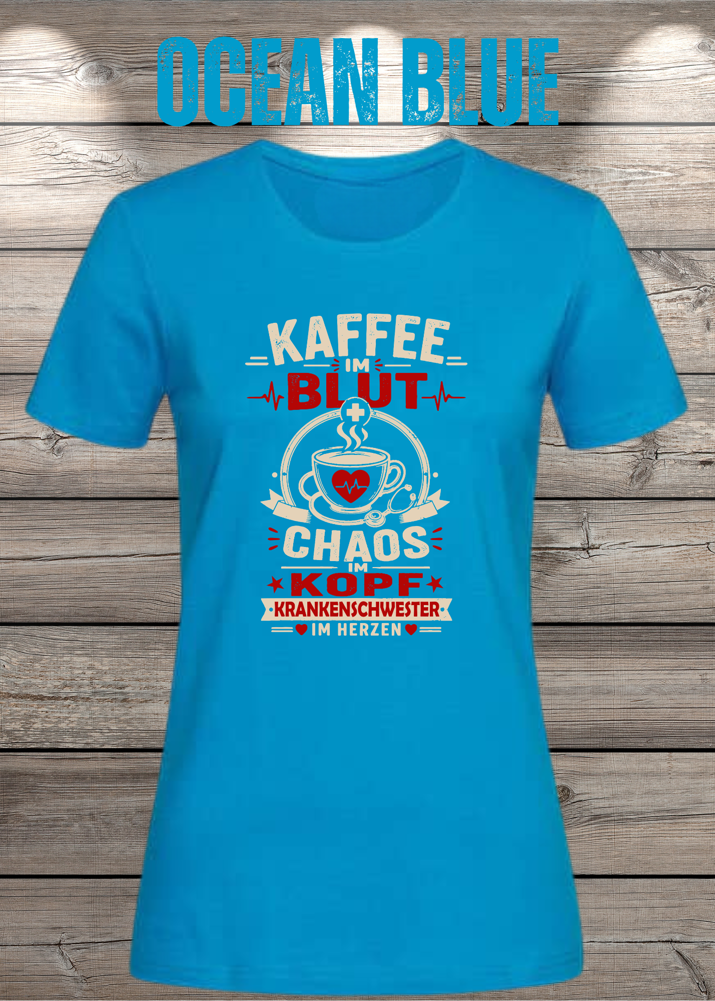 Krankenschwester T-Shirt – Kaffee im Blut, Chaos im Kopf