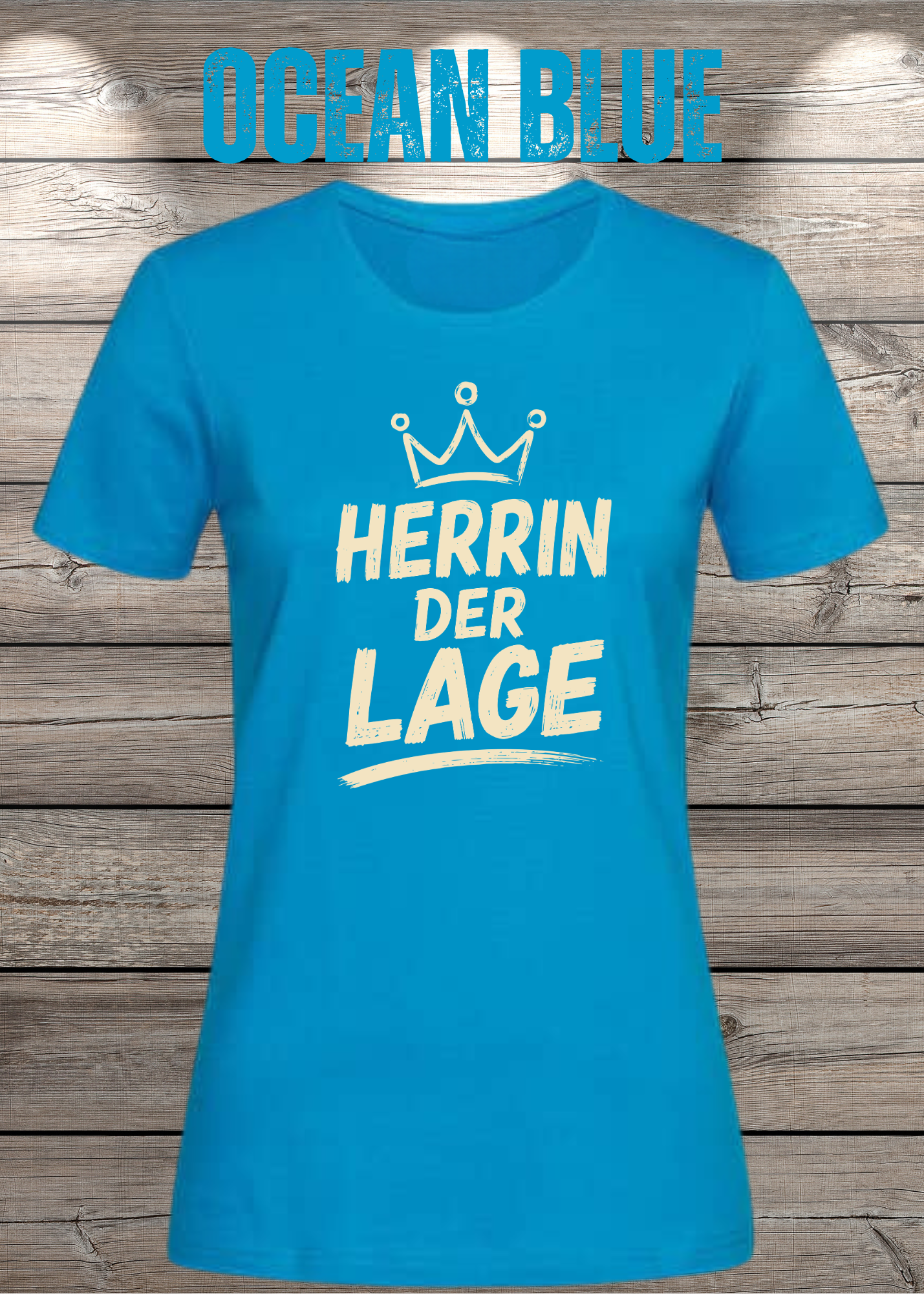 Herrin der Lage – Lustiges Damen T-Shirt mit Krone