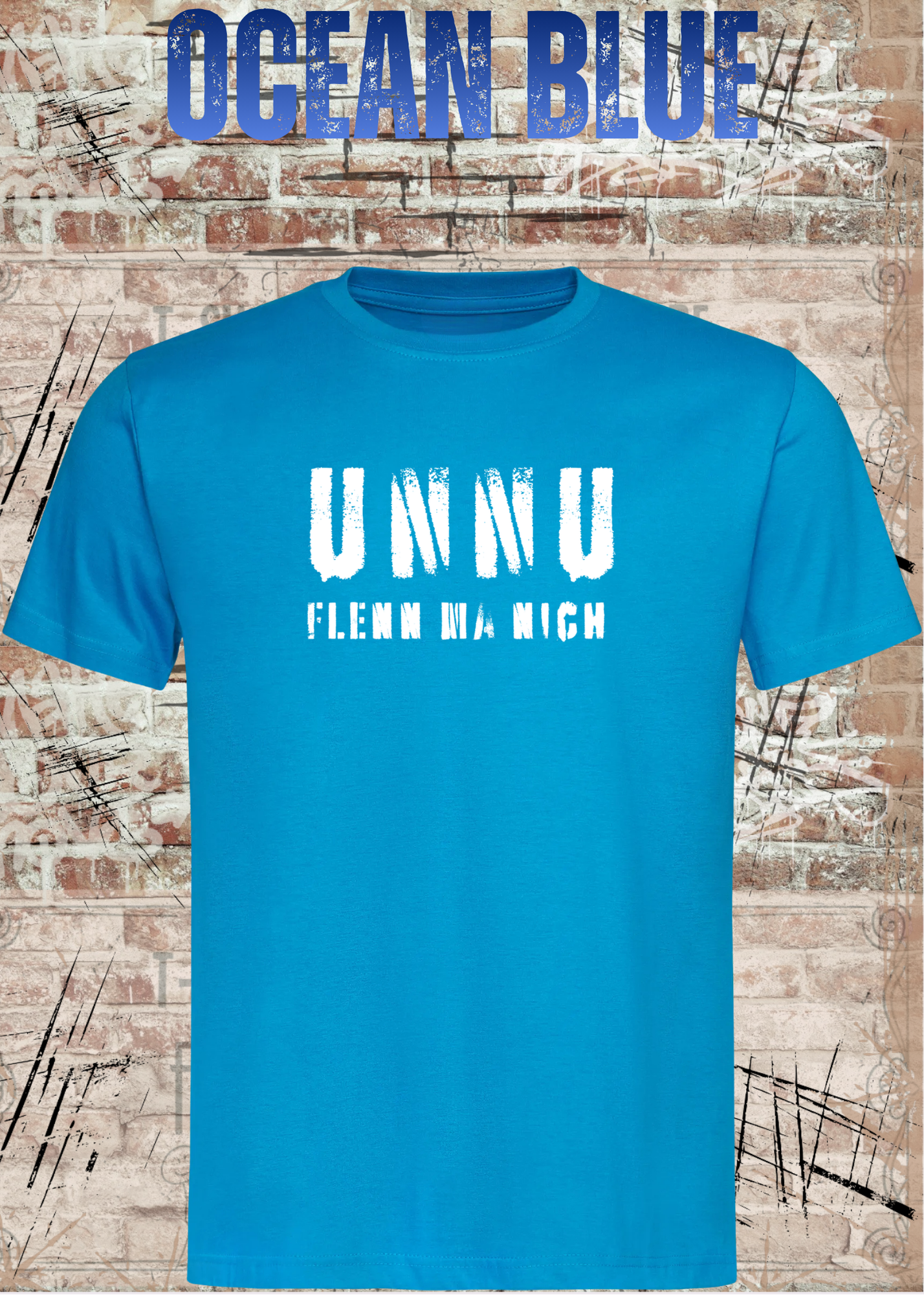 Unnu flenn ma nich! – Sächsisches Unisex T-Shirt mit lustigem Dialekt Spruch