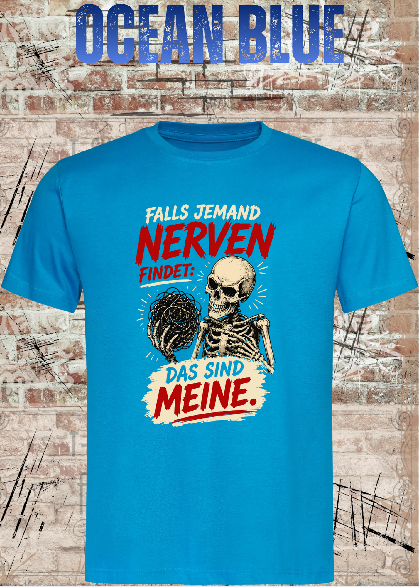 Falls jemand Nerven findet – Lustiges Skelett Unisex T-Shirt