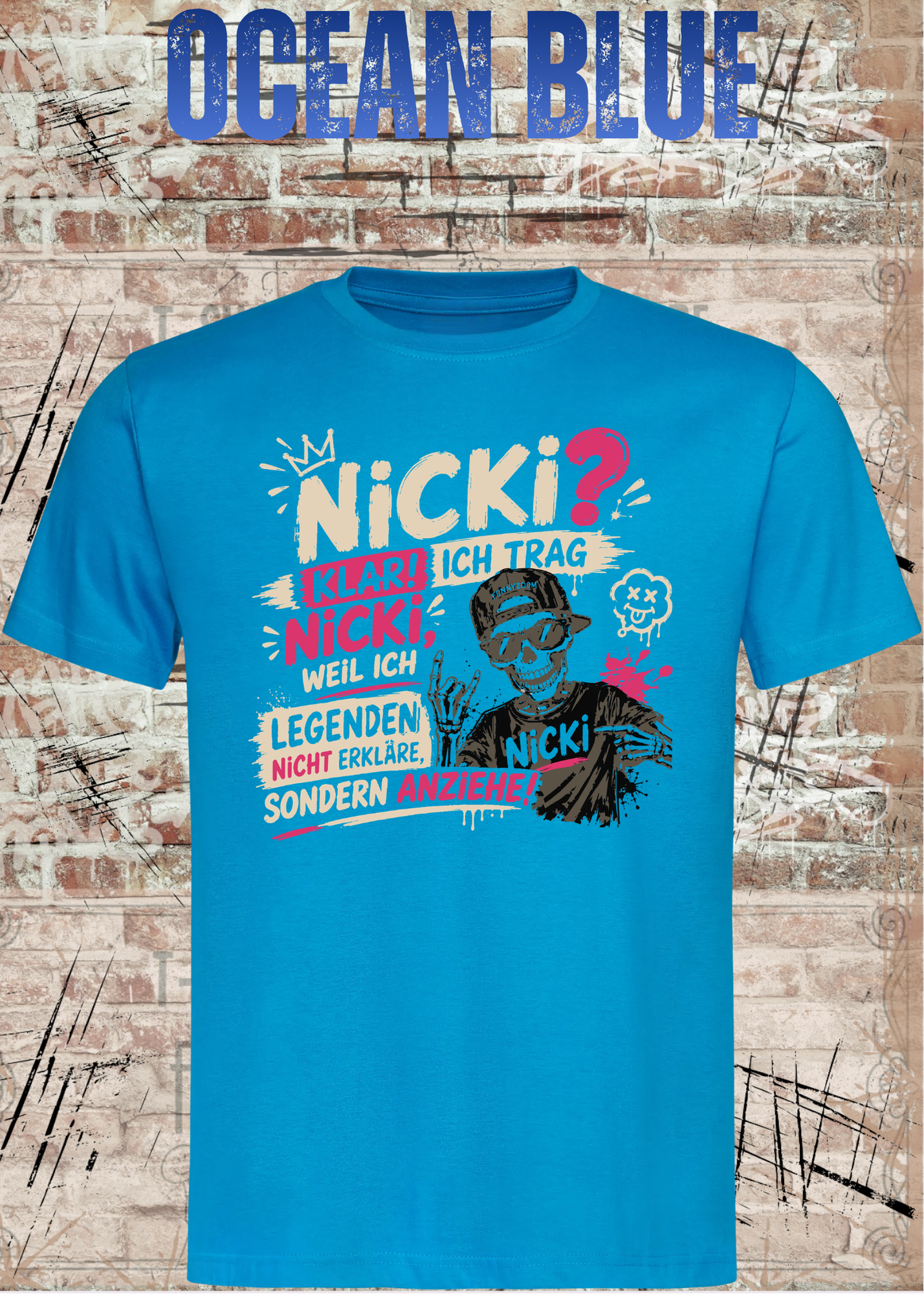 Nicki T-Shirt „Ich trag Nicki“ | Lustiges Legenden Shirt Unisex