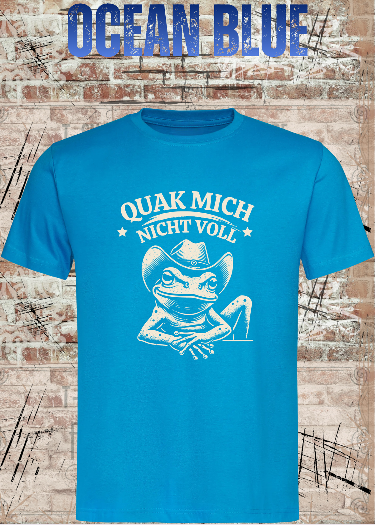 Unisex T-Shirt Ozeanblau mit Cowboy-Frosch und Spruch Quak mich nicht voll – FunnyZoom