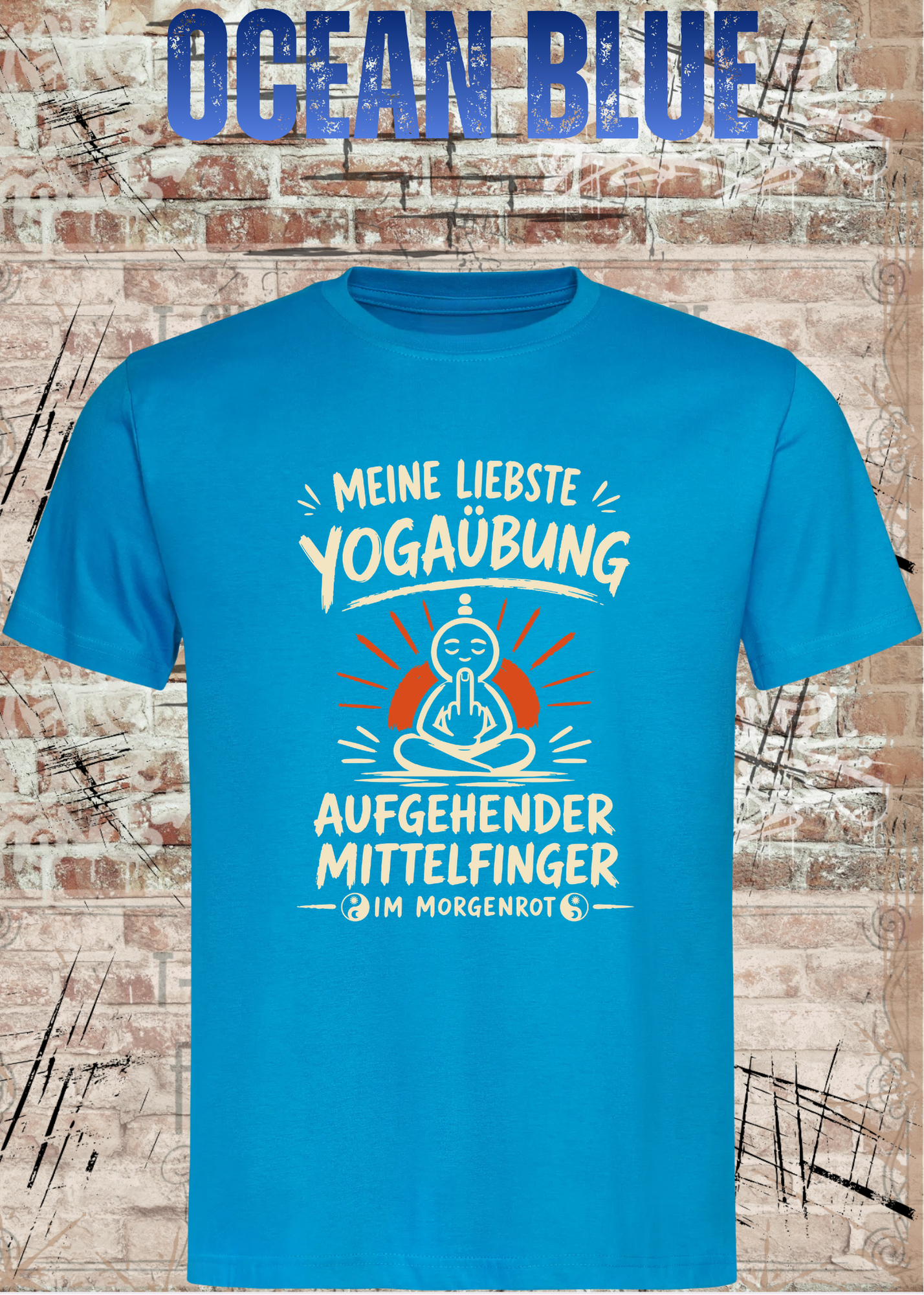 Meine liebste Yogaübung – Aufgehender Mittelfinger | Unisex T-Shirt