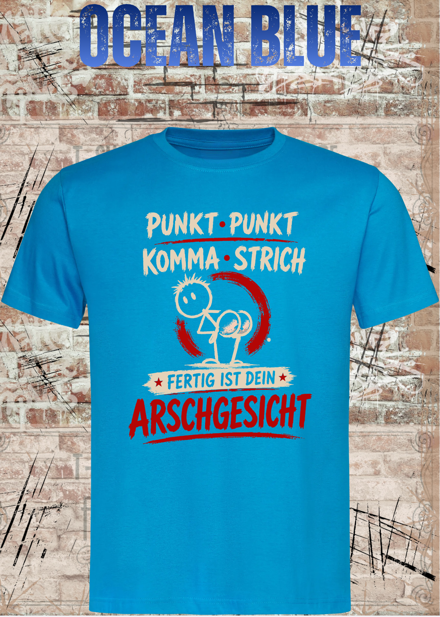 Punkt Punkt Komma Strich T-Shirt – Arschgesicht