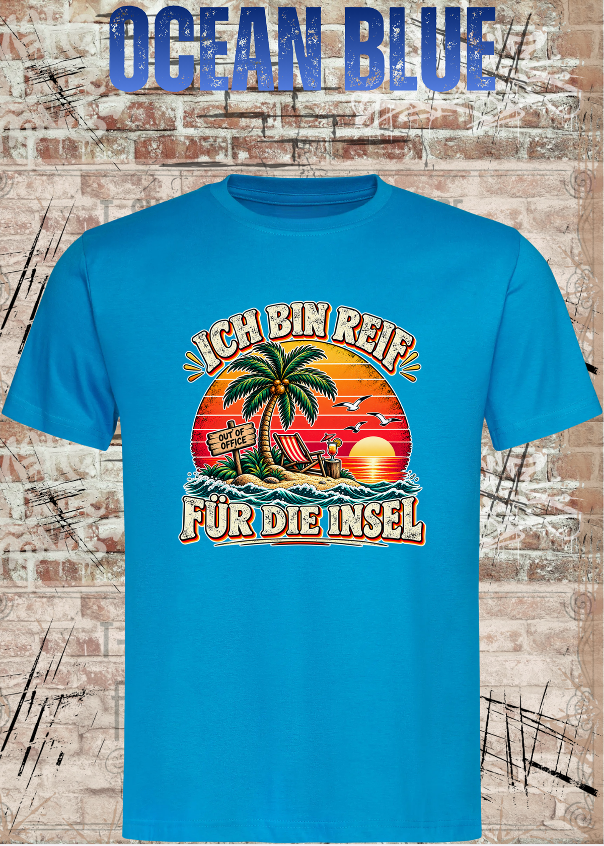 Ich bin reif für die Insel – Lustiges Urlaubs T-Shirt | FunnyZoom