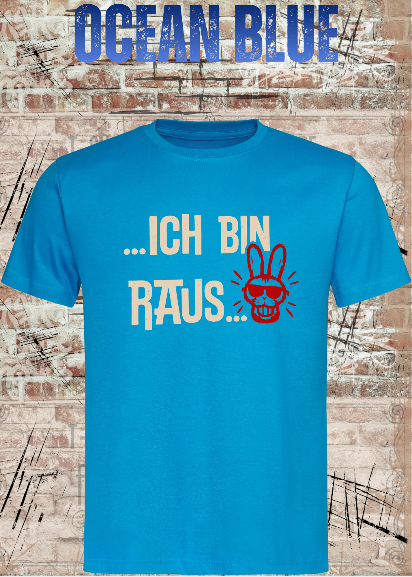 Ich bin raus – Lustiges Unisex T-Shirt mit frechem Hasen