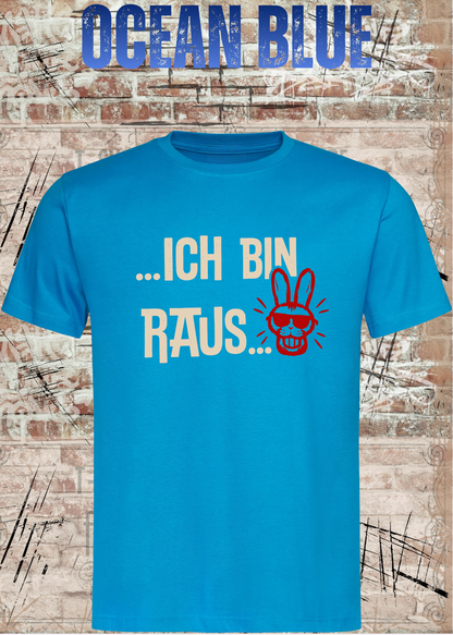 Ich bin raus – Lustiges Unisex T-Shirt mit frechem Hasen