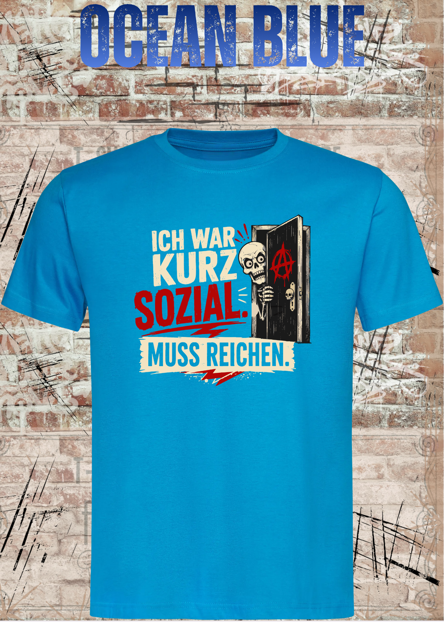 Ich war kurz sozial – Lustiges Skelett Unisex T-Shirt