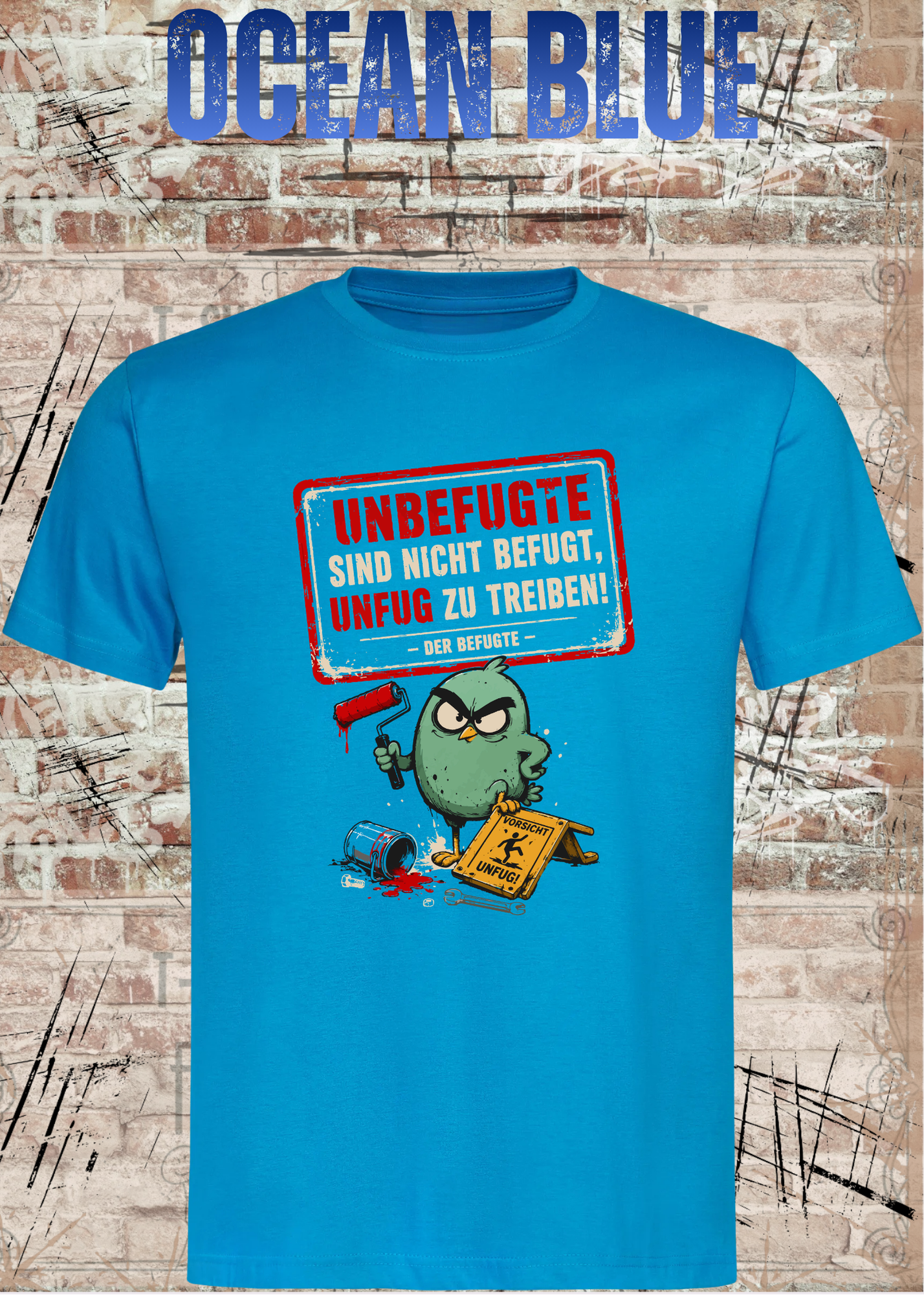 Unbefugte T-Shirt „Unfug zu treiben“ – Lustiges Shirt