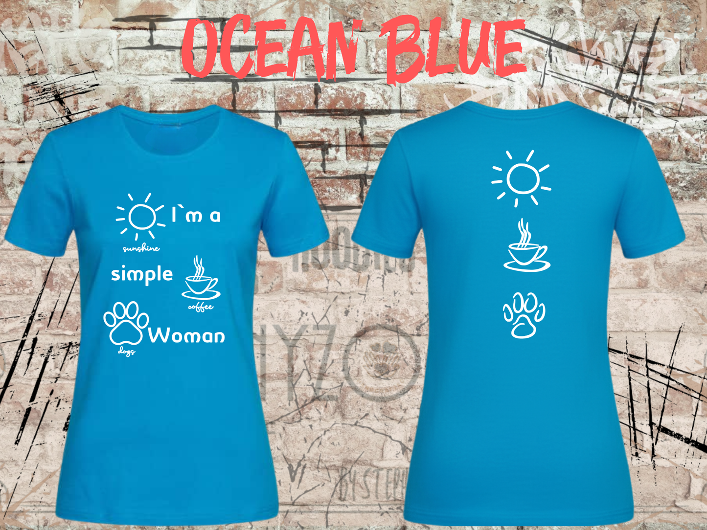 T-Shirt I'm a simple Woman Sunshine Coffee and Dogs Lustige Sprüche Geschenkidee Freizeit viele Farben