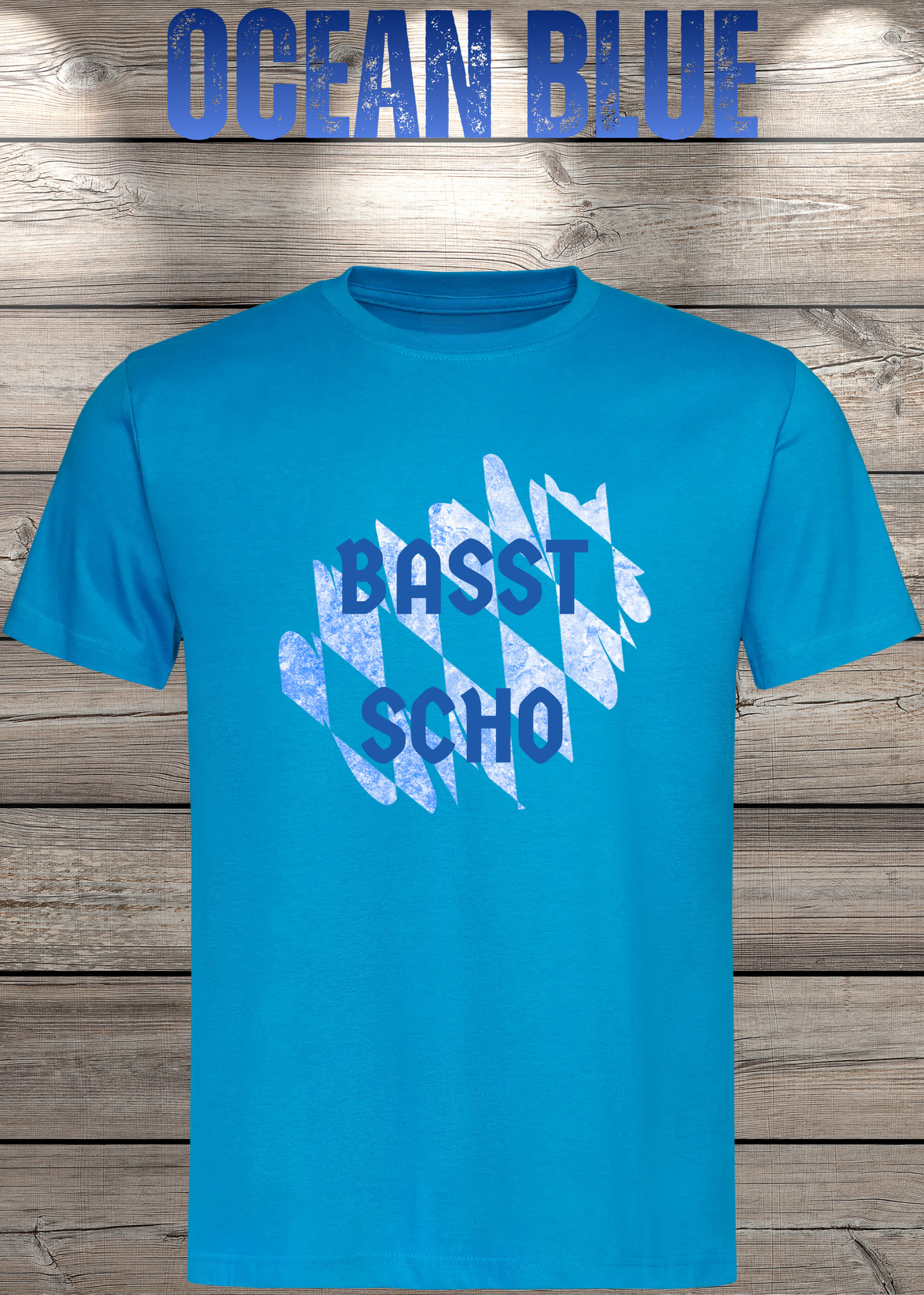 Basst scho T-Shirt – Bayerischer Spruch Shirt für Männer & Frauen – Lustiges Geschenk