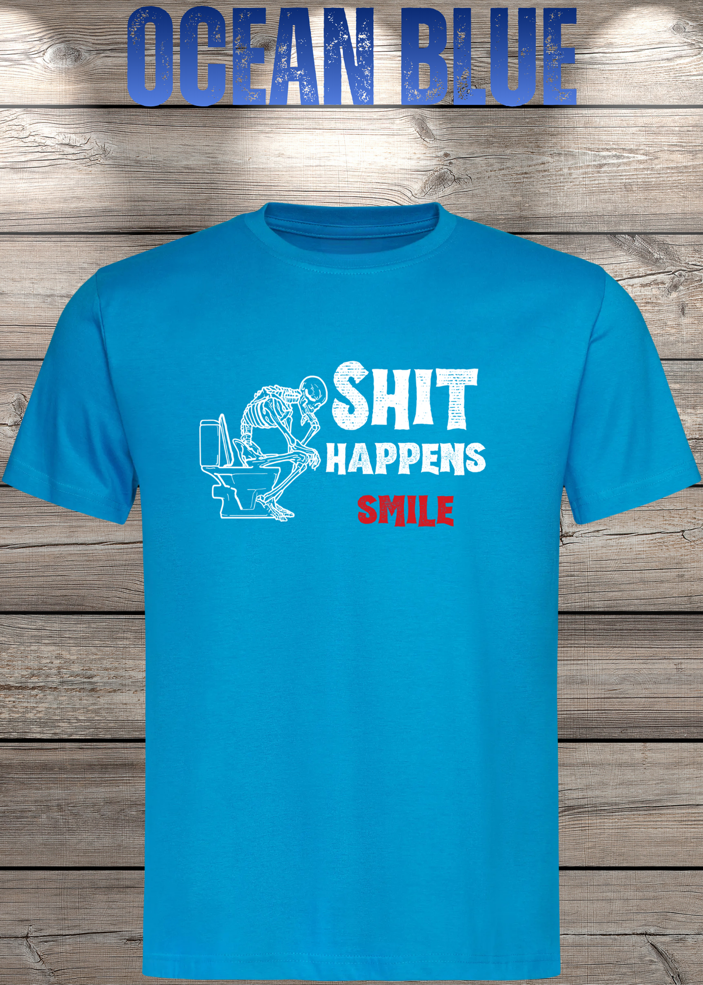 T-Shirt 'Shit happens smile' - Skelett Design - Witziges Spruch T-Shirt Unisex - Geschenkidee