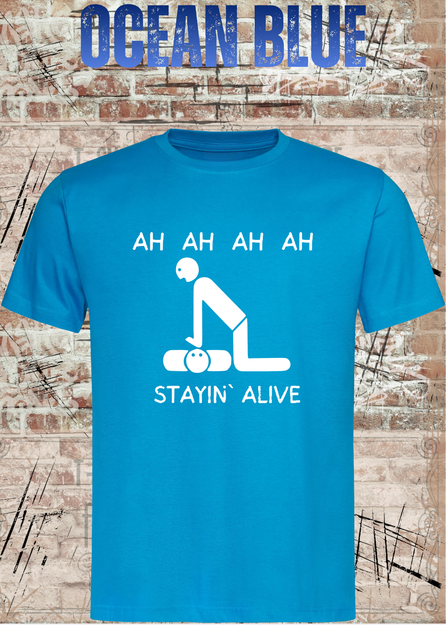 Stayin Alive T-Shirt – Lustiges Rettungsdienst & Krankenpflege Shirt Geschenk