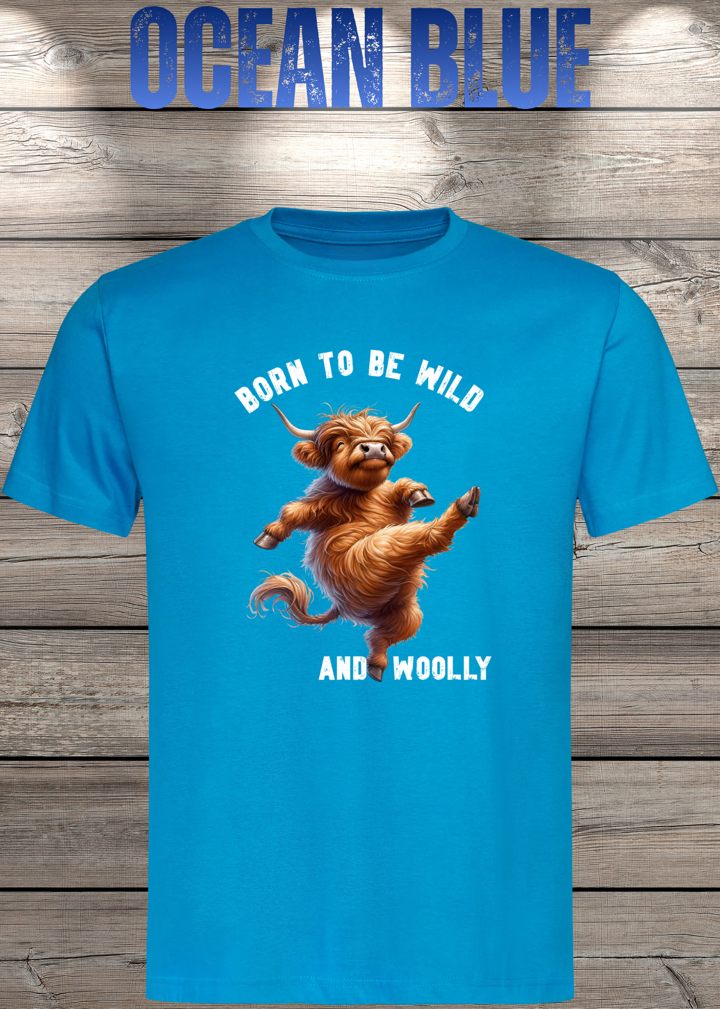 Highland Kuh T-Shirt Born to be Wild and Woolly - Sarkastisches Faulpelz Design