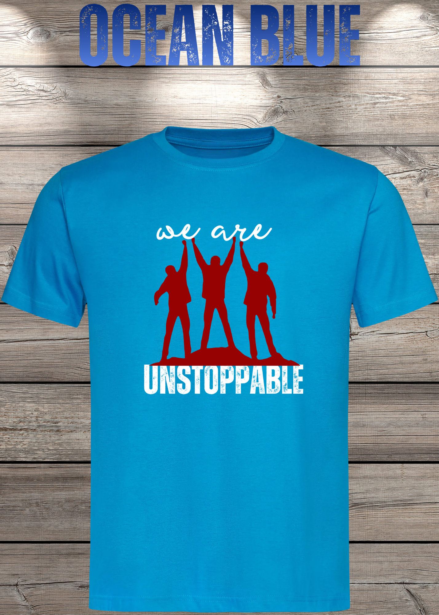 T-Shirt 'We are unstoppable' - Motivations Team-Shirt für Unaufhaltsame