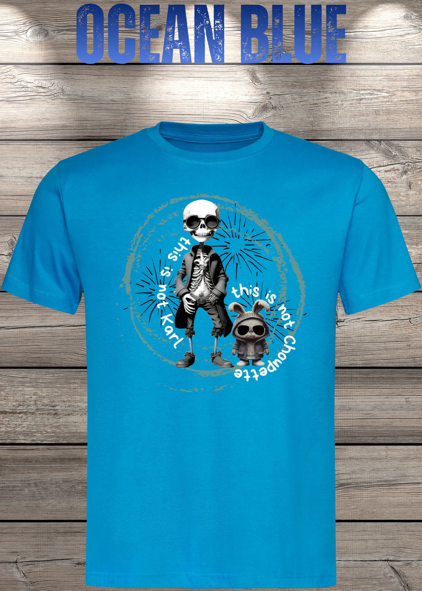 T-Shirt 'This is not Karl this is not Choupette' - Fashion Humor Geschenk Unisex