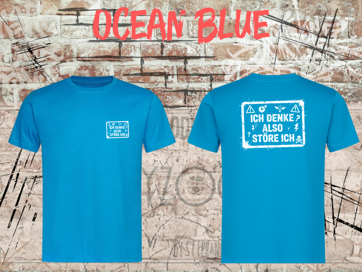 Unisex T-Shirt ich denke, also störe ich