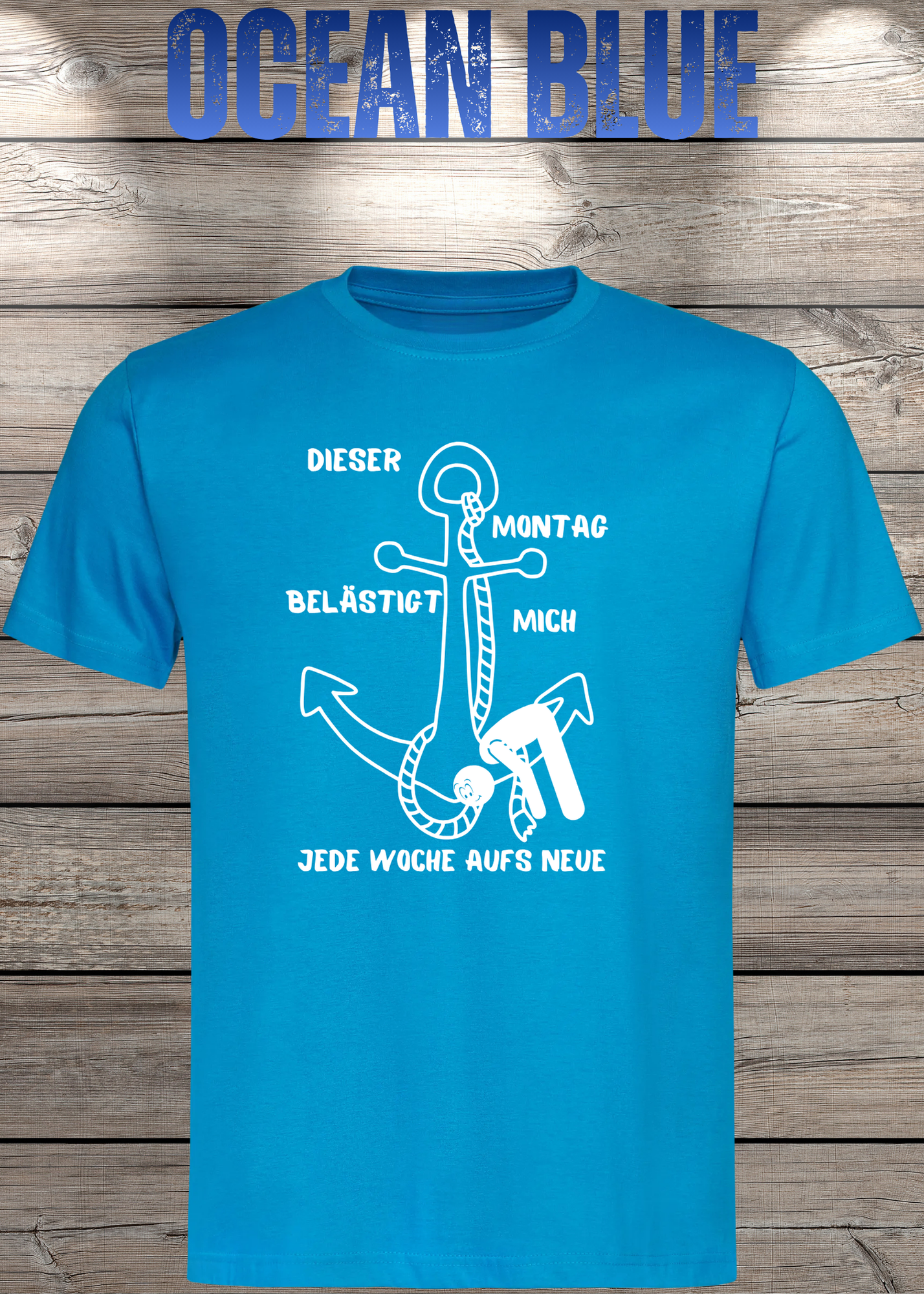 Unisex T-Shirt 'Dieser Montag belästigt mich immer wieder aufs Neue' - Witziges Anti-Montag Shirt