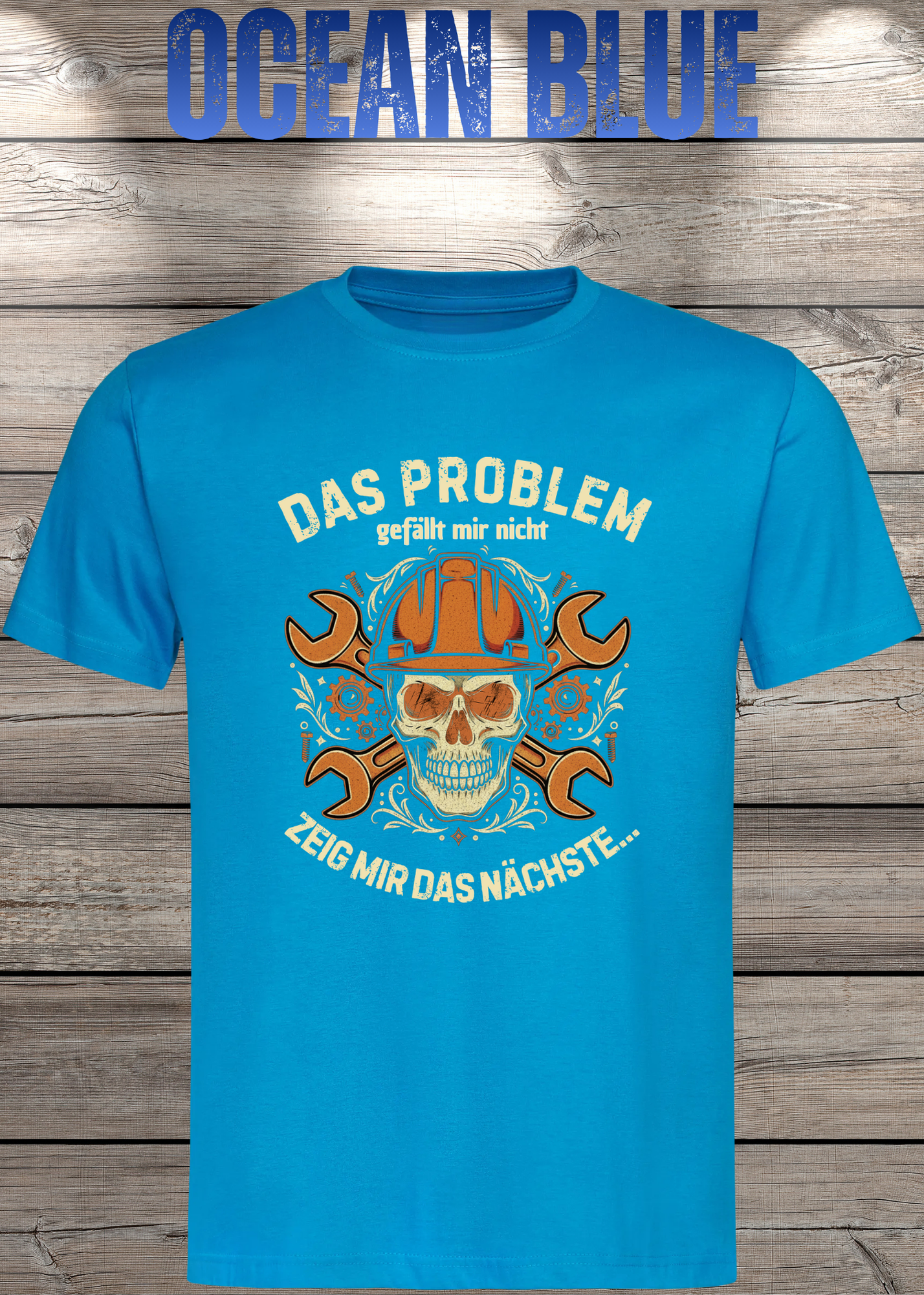 T-Shirt 'Das Problem gefällt mir nicht zeig mir das nächste' - Witziges Spruch-Shirt für Problemvermeider