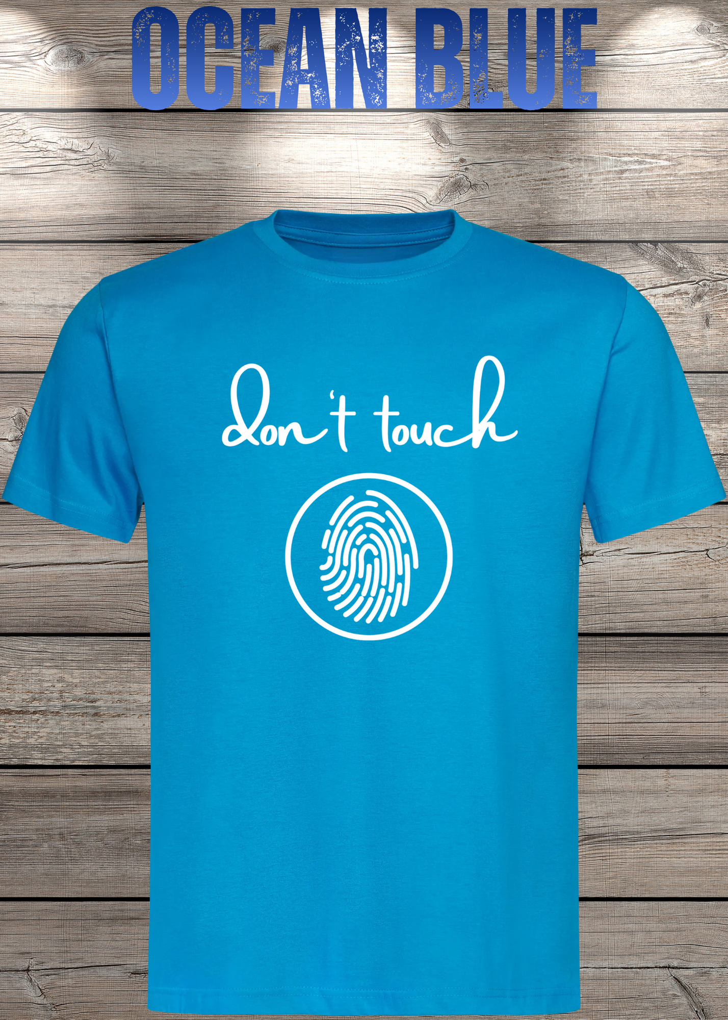 T-Shirt 'Don't touch Fingerprint' - Witziges Spruch-Shirt für Grenzensetzer