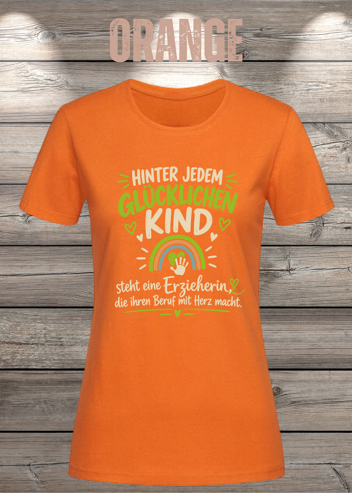 Hinter jedem glücklichen Kind – Erzieherin T-Shirt | FunnyZoom