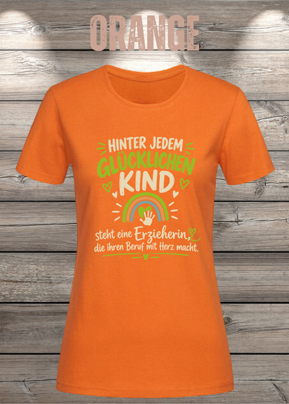 Hinter jedem glücklichen Kind – Erzieherin T-Shirt | FunnyZoom