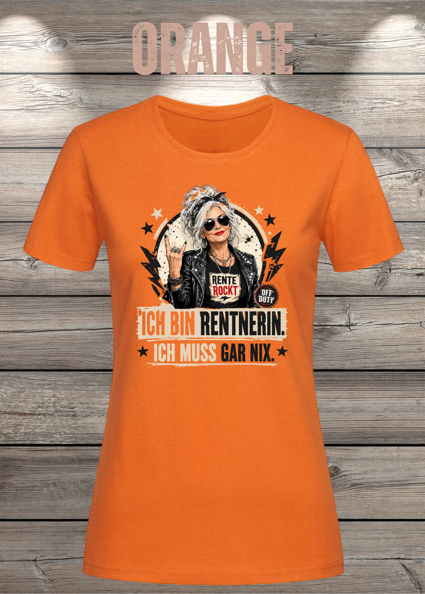 Ich bin Rentnerin – Ich muss gar nix | Rockiges Damen T-Shirt
