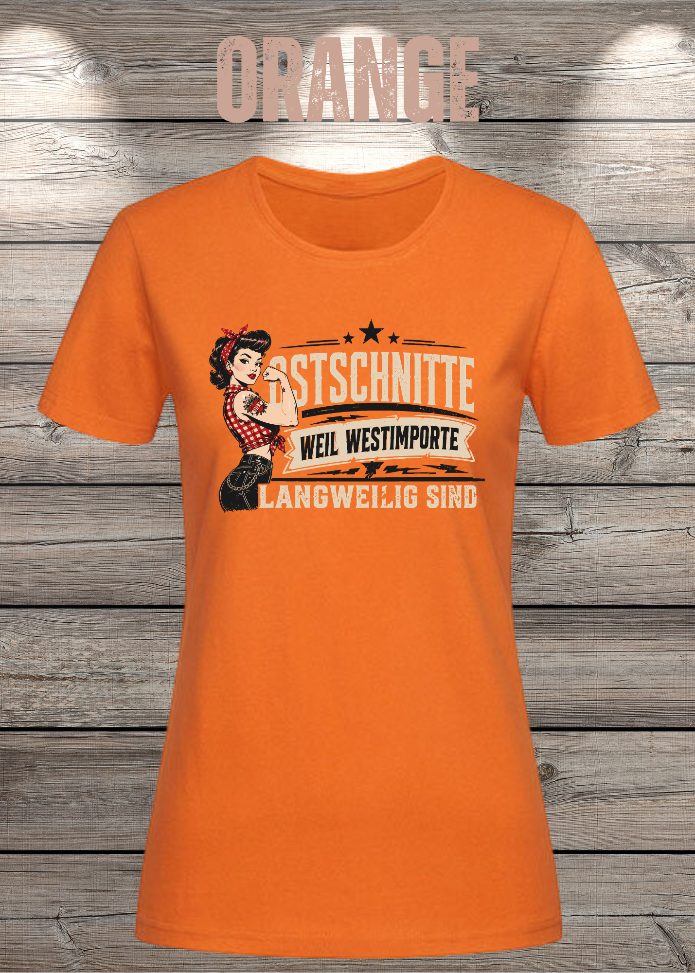 Ostschnitte Damen T-Shirt – Weil Westimporte langweilig sind