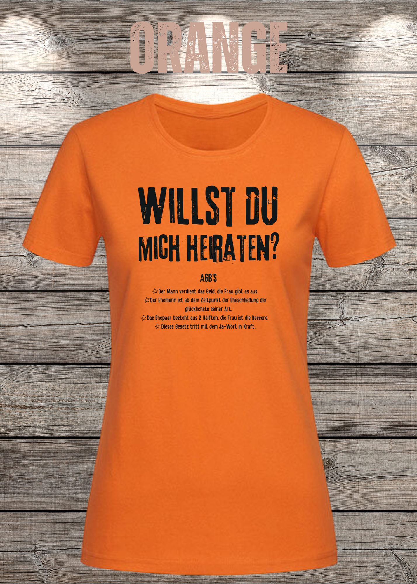 Willst Du mich heiraten? Damen T-Shirt – Lustiges Romantik Shirt | Geschenk für Freundin | Statement Shirt