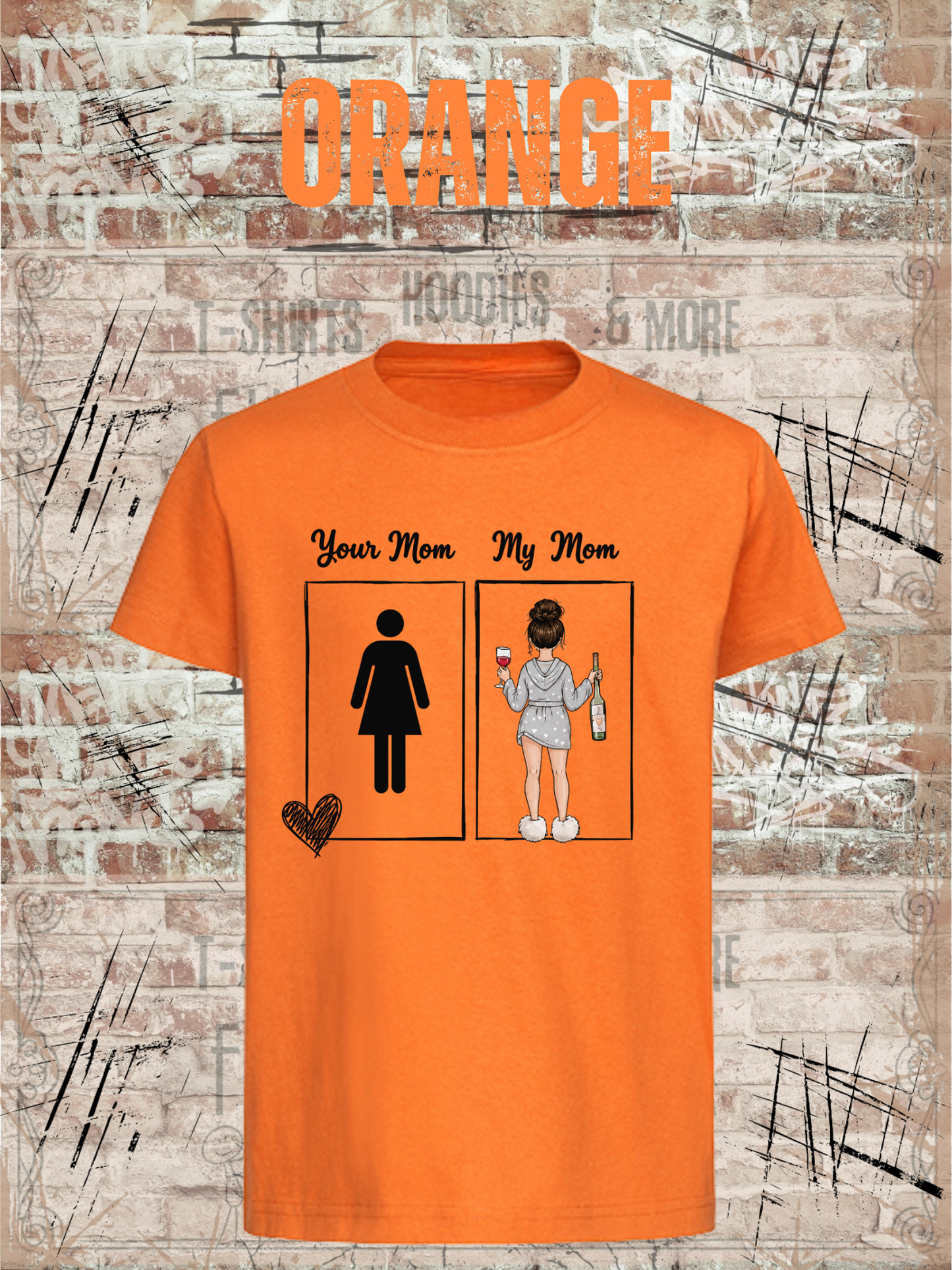 Your Mom My Mom – Lustiges Kinder T-Shirt mit Mama-Motiv