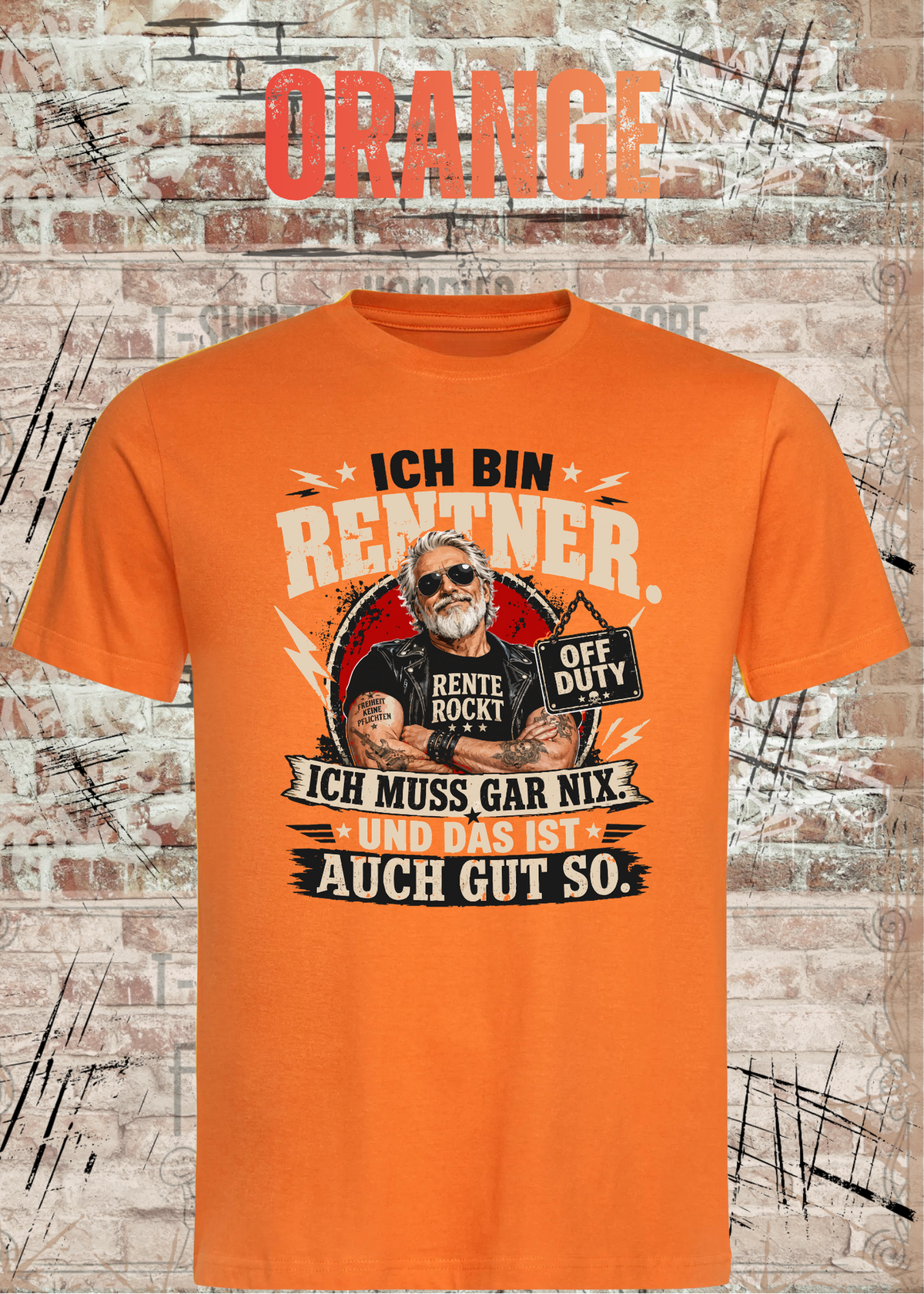 Ich bin Rentner – Ich muss gar nix | Rockiges Ruhestand T-Shirt