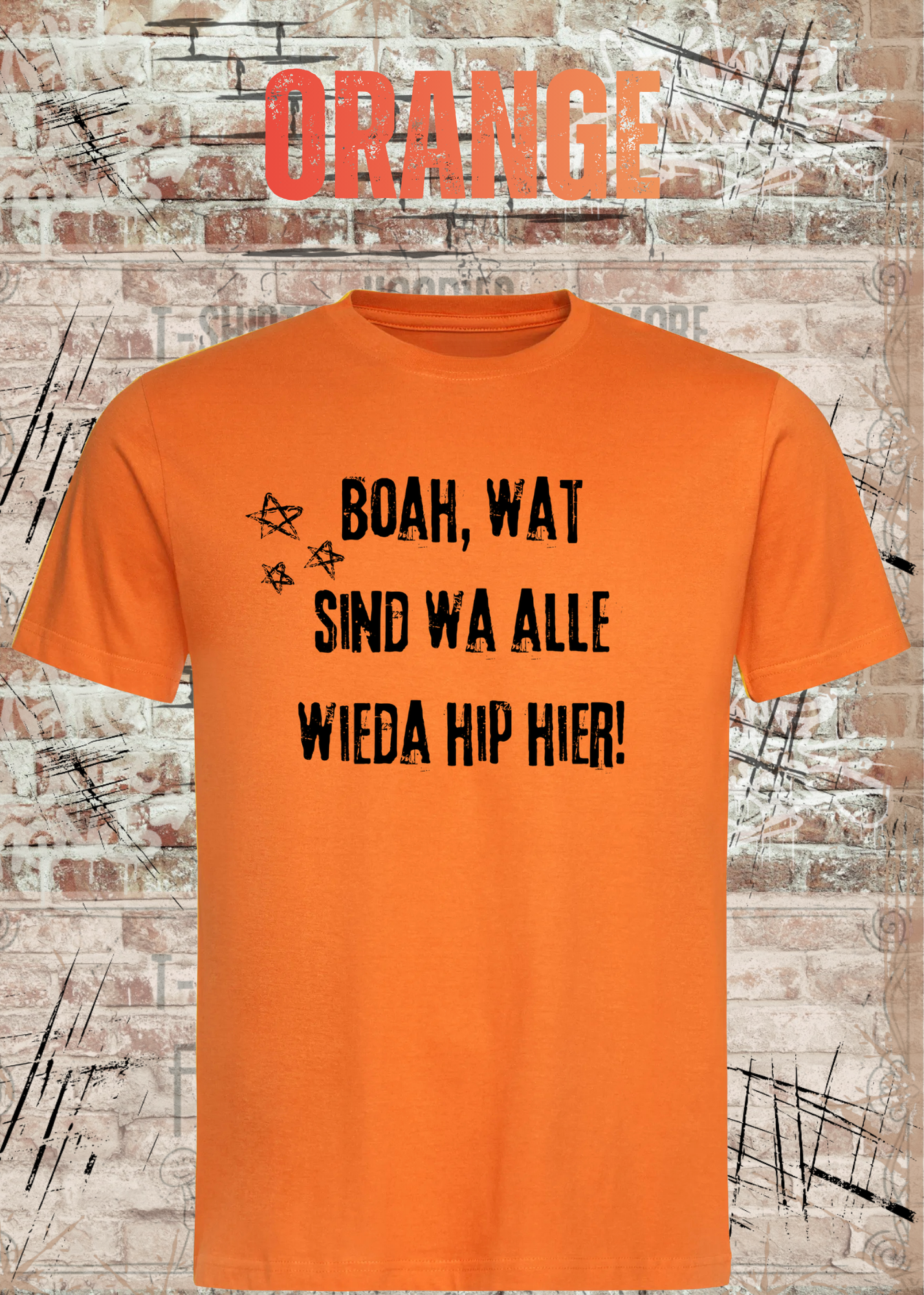 Boah wat sind wa alle wieda hip hier – Freches Humor Shirt