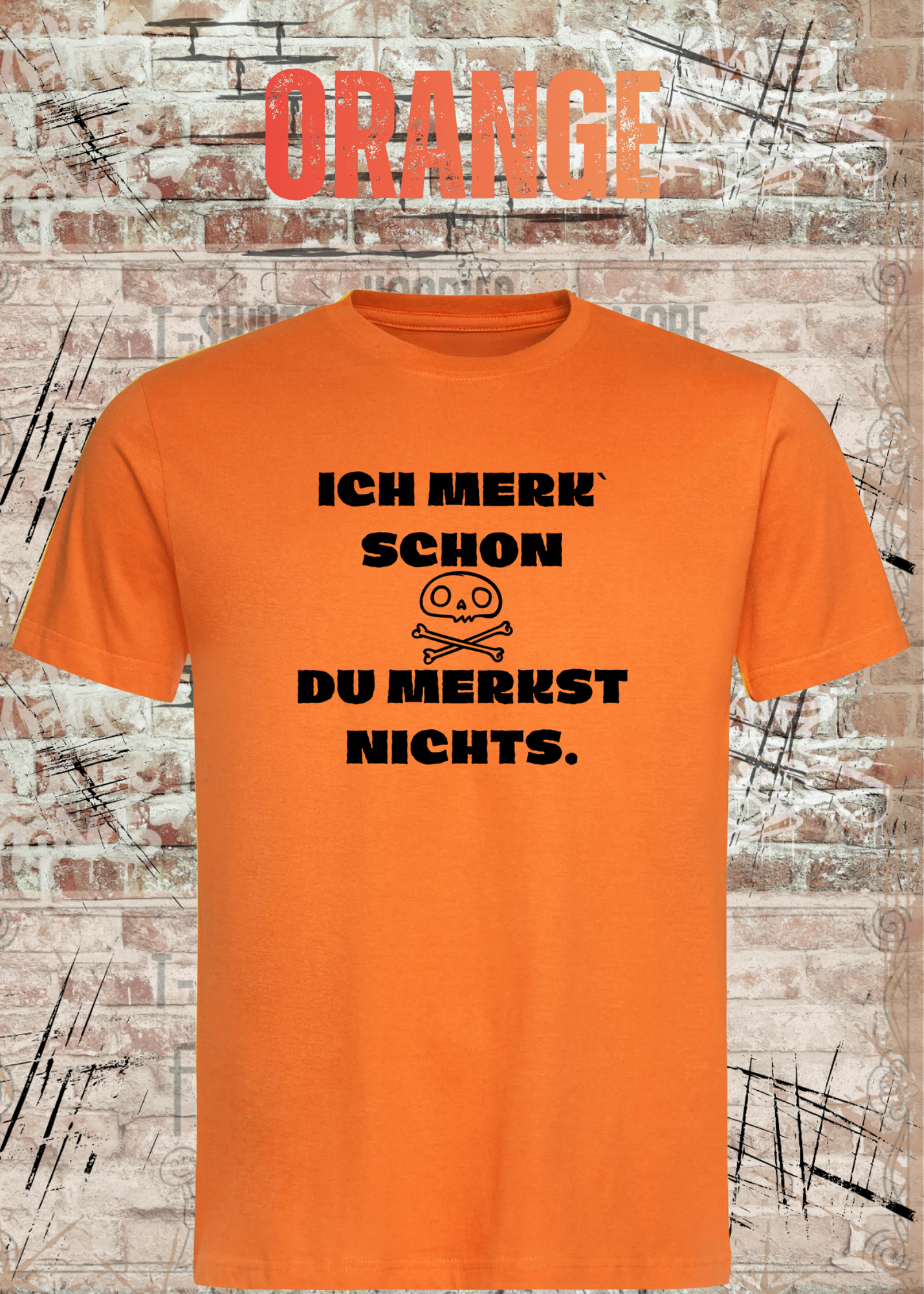 Lustiges T-Shirt „Ich merk' schon – Du merkst nichts“ | Sarkasmus Humor Shirt