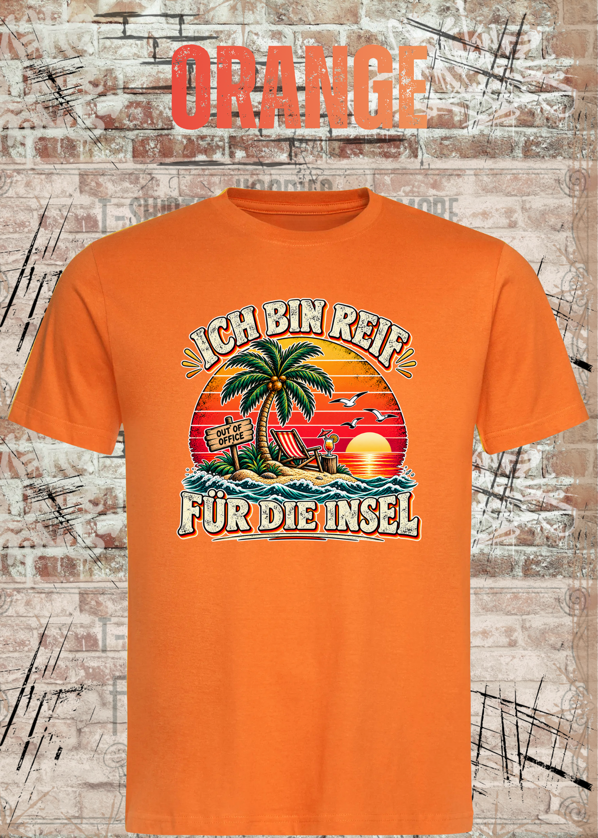 Ich bin reif für die Insel – Lustiges Urlaubs T-Shirt | FunnyZoom