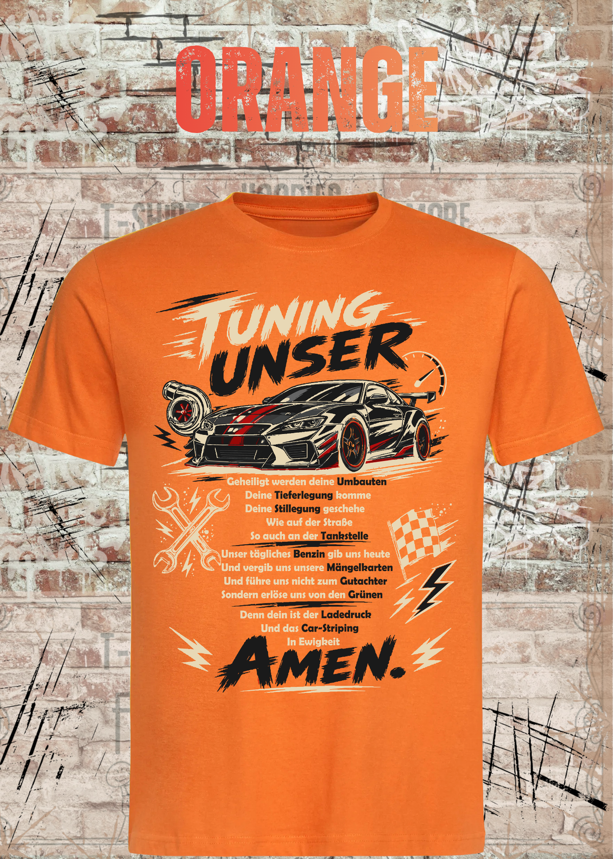 Tuning Unser – Lustiges Auto Tuning Unisex T-Shirt