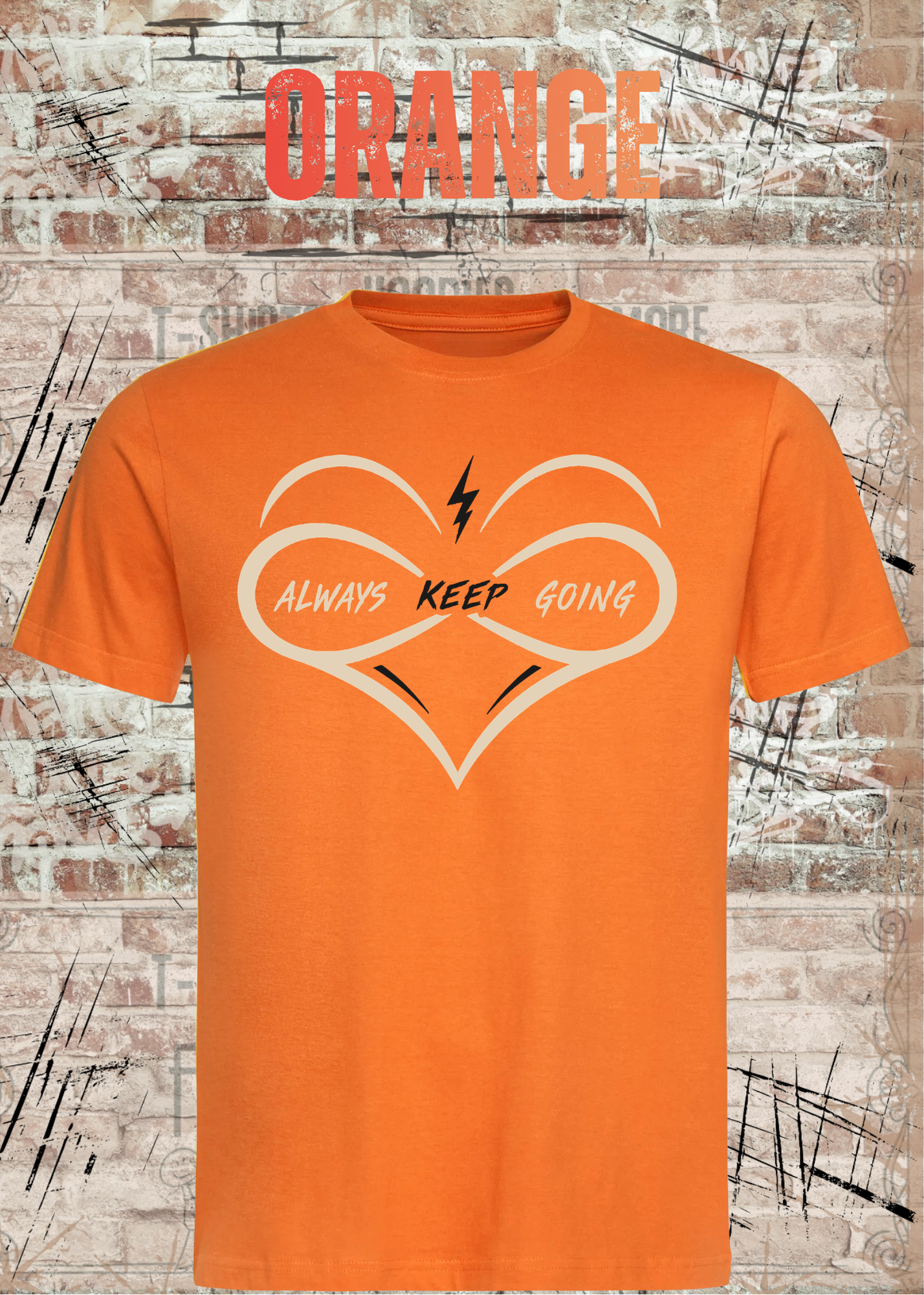 Always Keep Going T-Shirt – Herz & Unendlichkeit
