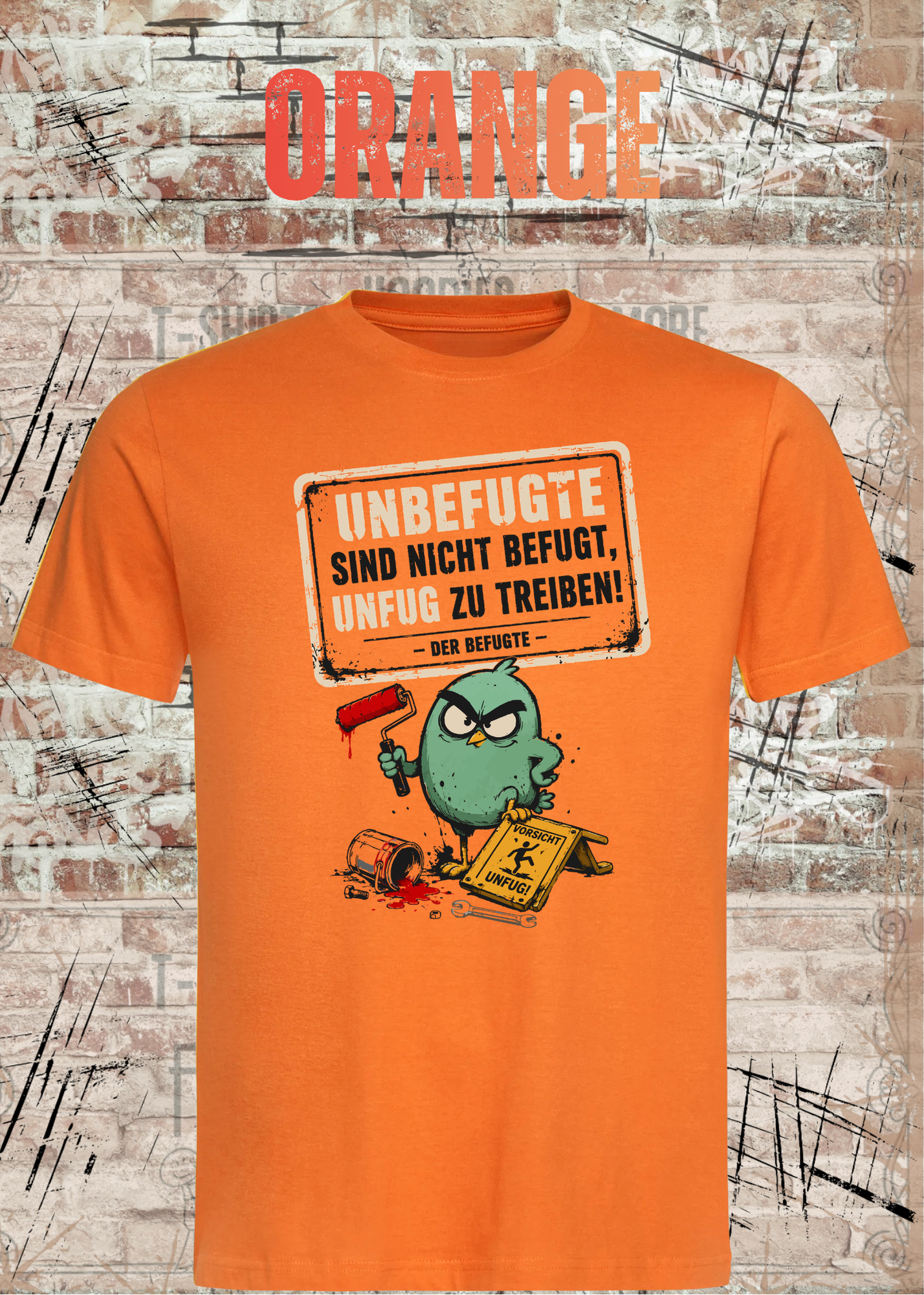 Unbefugte T-Shirt „Unfug zu treiben“ – Lustiges Shirt