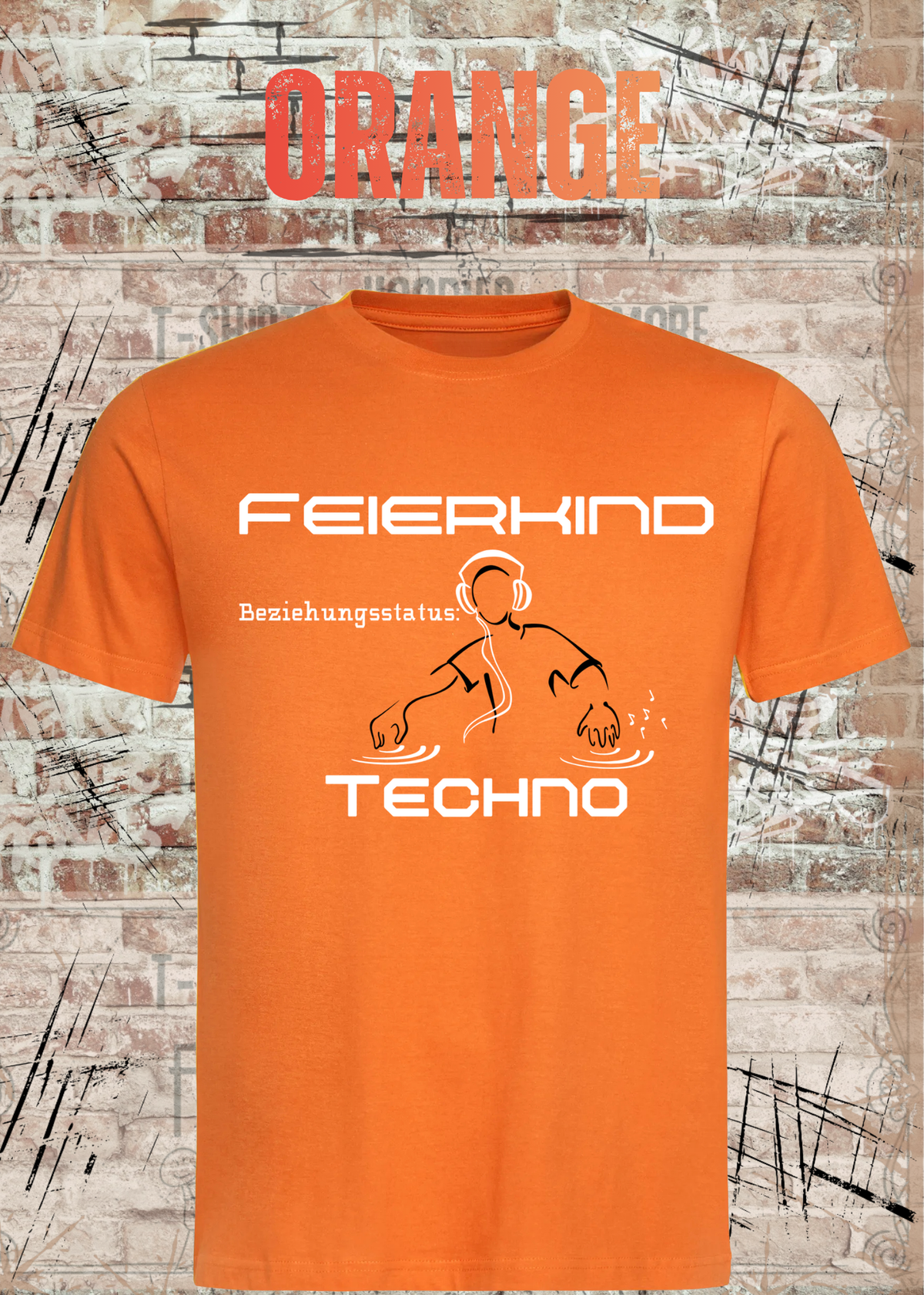 Feierkind Techno T-Shirt – Beziehungsstatus Techno in Orange.