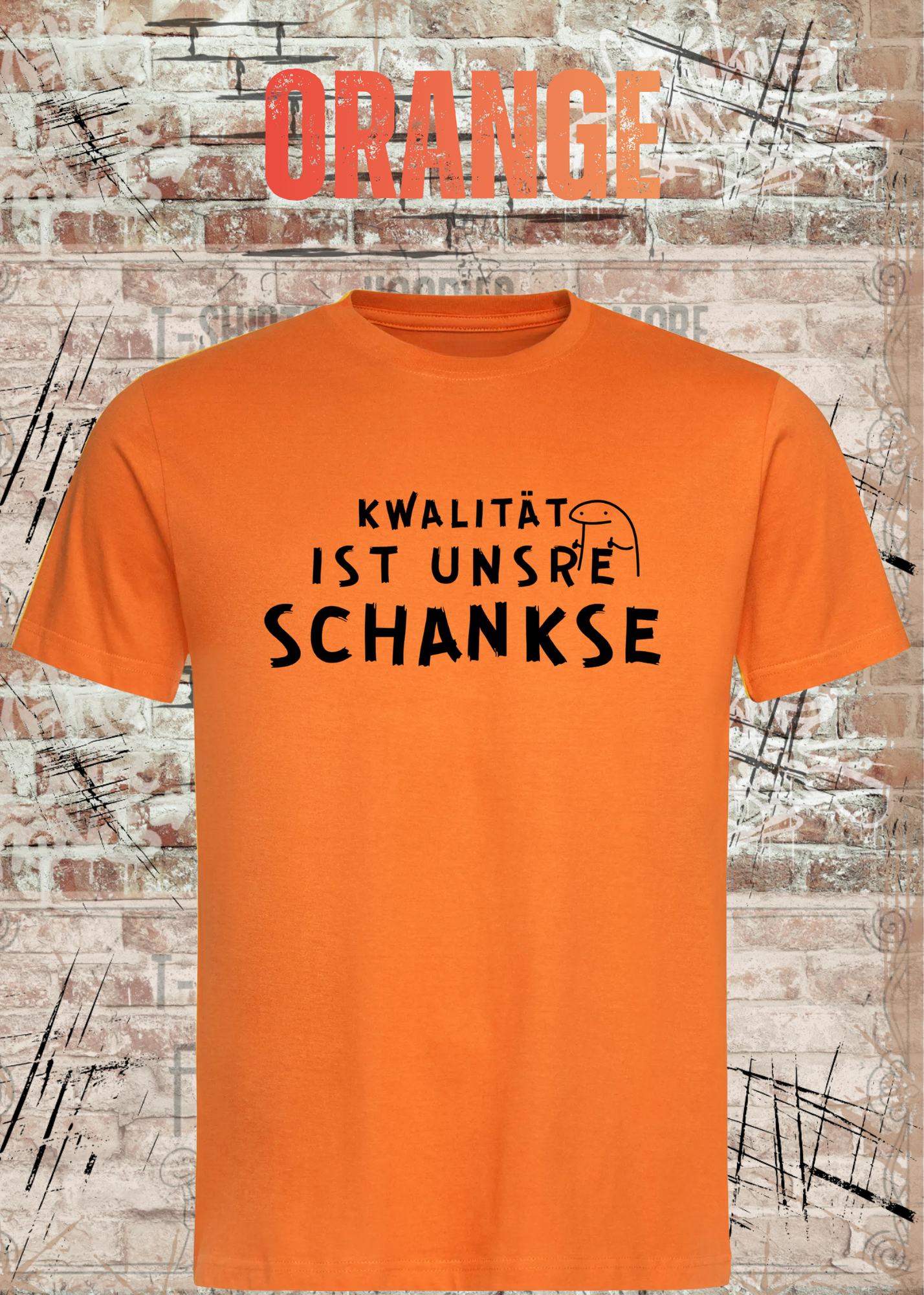 Qualität ist unsere Schankse T-Shirt – Lustiges Wortspiel Shirt