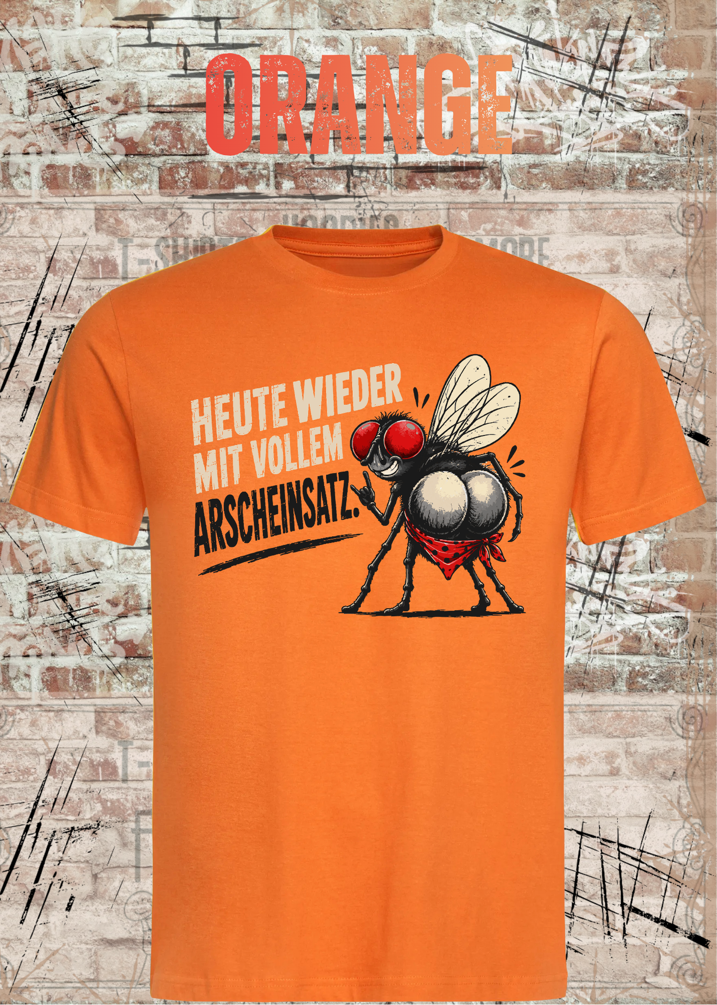 Heute wieder mit vollem Arscheinsatz – Lustiges Fliegen T-Shirt