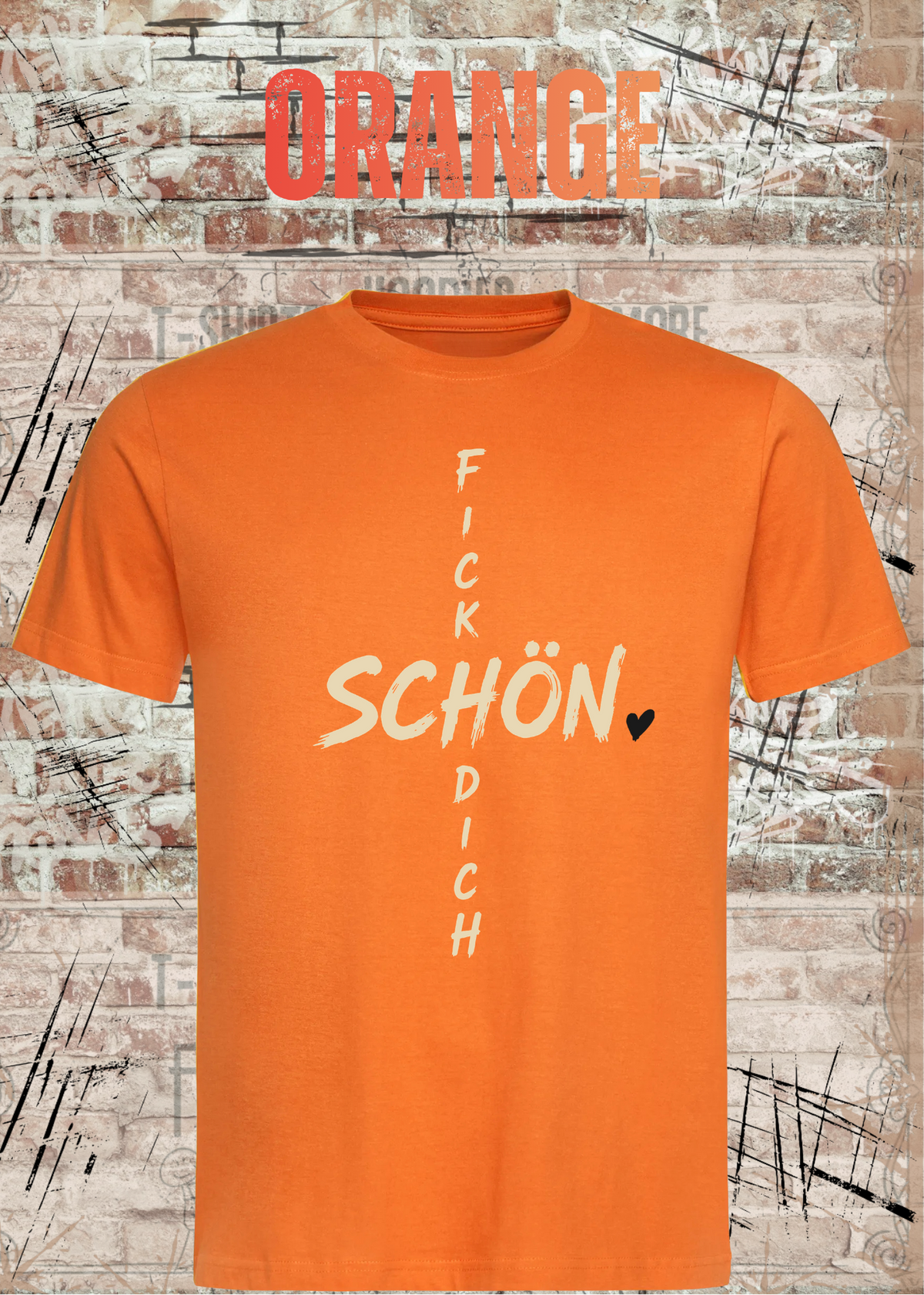 Schön Fick Dich – Freches Unisex T-Shirt