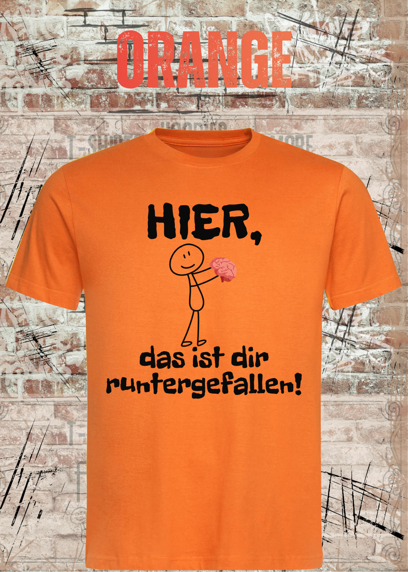 Hier, das ist dir runtergefallen! – Lustiges Unisex T-Shirt